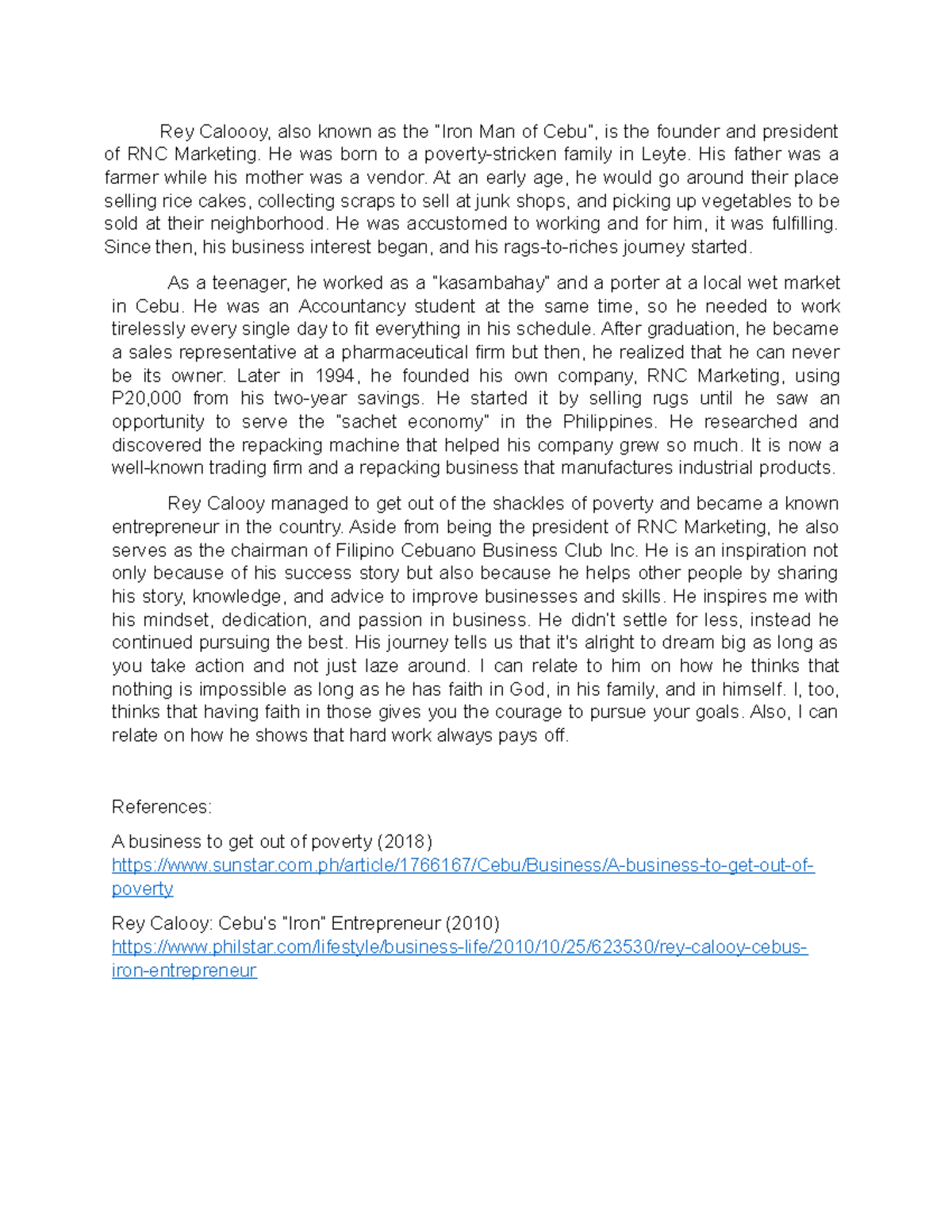 Entrepreneur - essay - Rey Caloooy, also known as the “Iron Man of Cebu ...