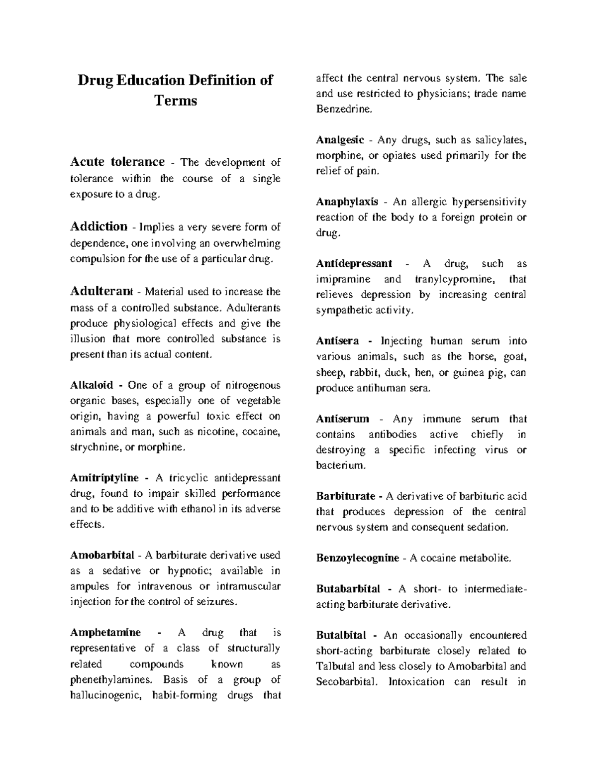 Drugs notessssss - Drug Education Definition of Terms Acute tolerance ...