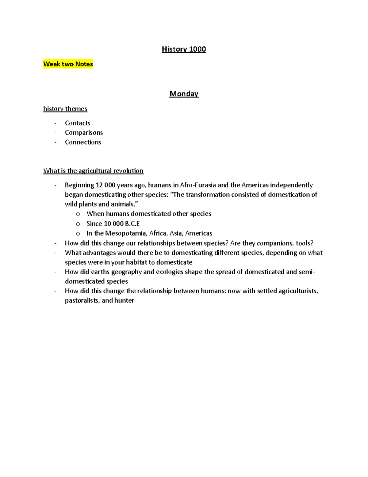 History 1200 - Lecture notes 1-end - History 1000 Week two Notes Monday ...