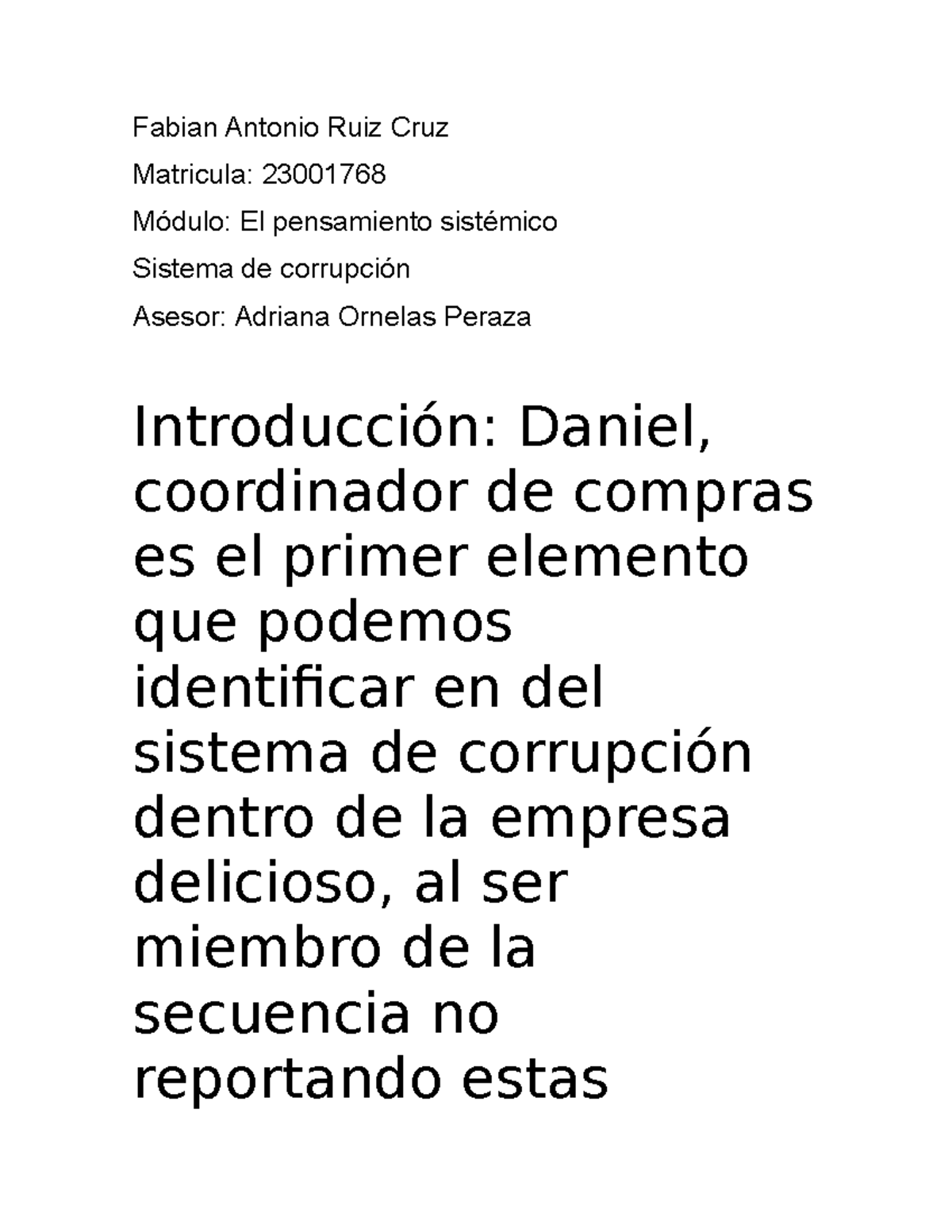 Sistema de corrupcion - Caso Daniel en la empresa Delicioso - Fabian ...