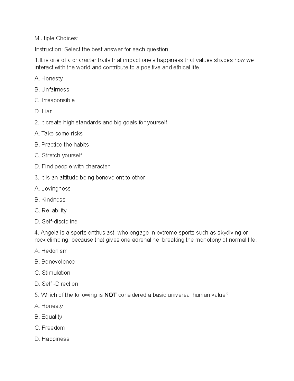 Questions-in- Ethics - Multiple Choices: Instruction: Select the best ...