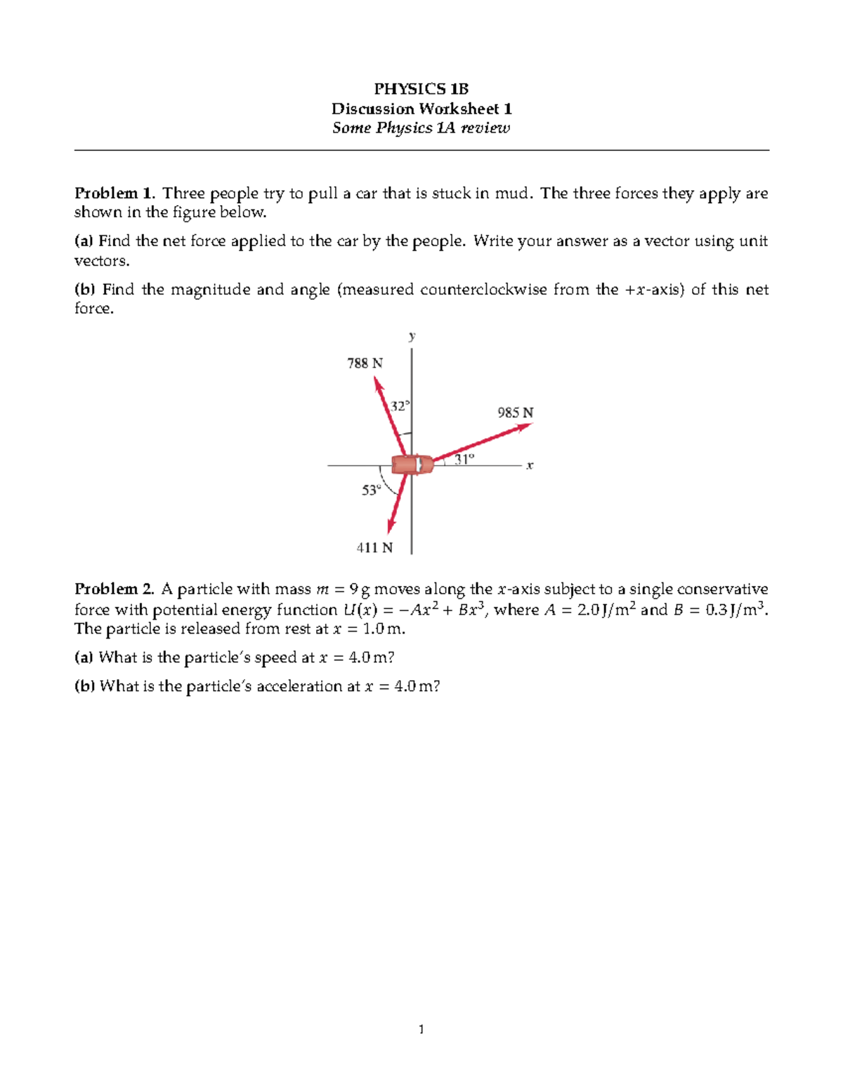 Physics 1B - Professor Bauer - Worksheet 1 - PHYSICS 1B Discussion ...