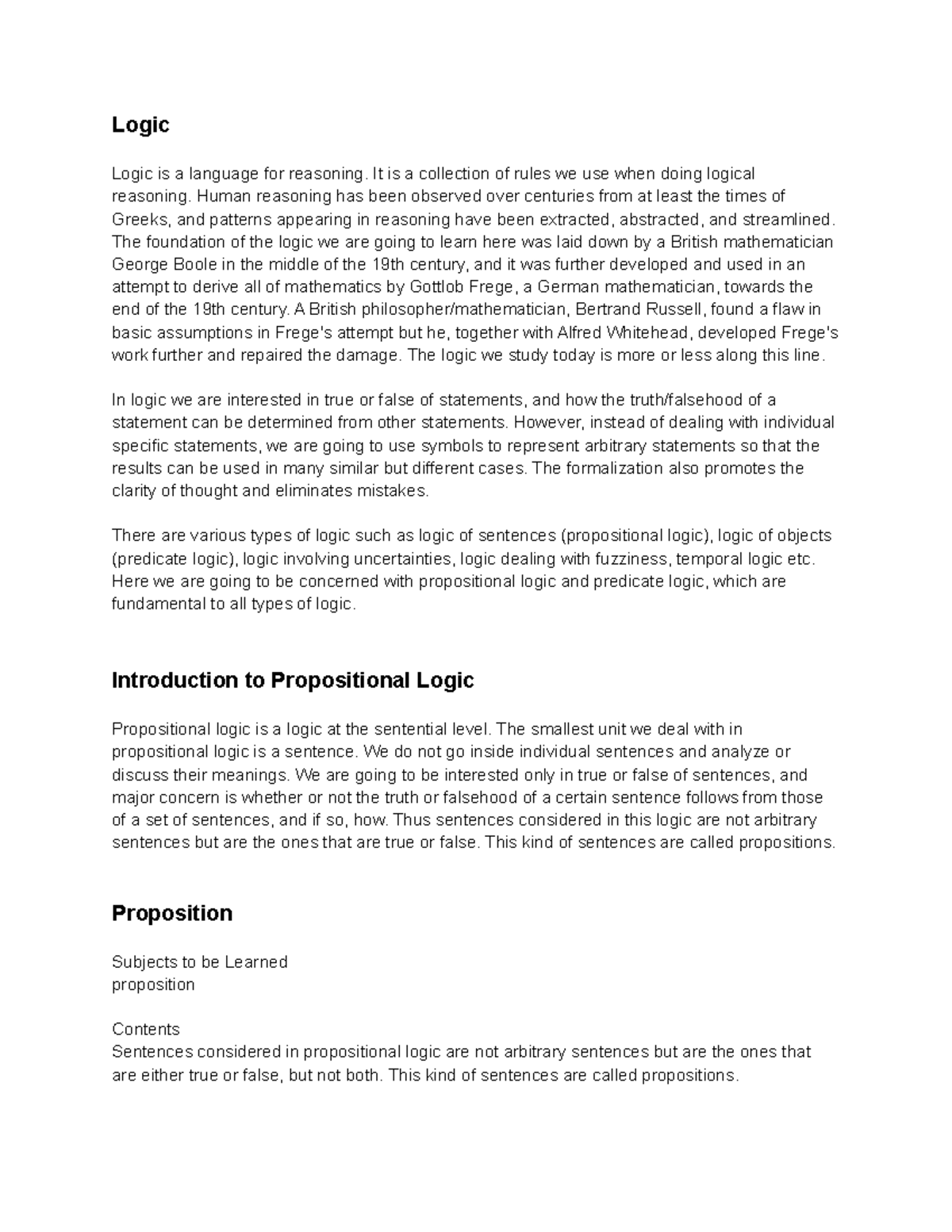 Unit 3 Logic Mathematics in the Modern World Logic Logic is a