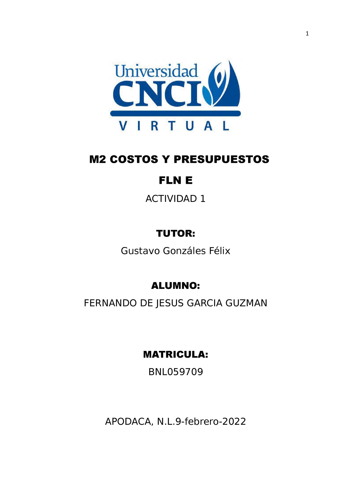 Actividad 1 Costos Y Presuspuestos - M2 COSTOS Y PRESUPUESTOS FLN E ...