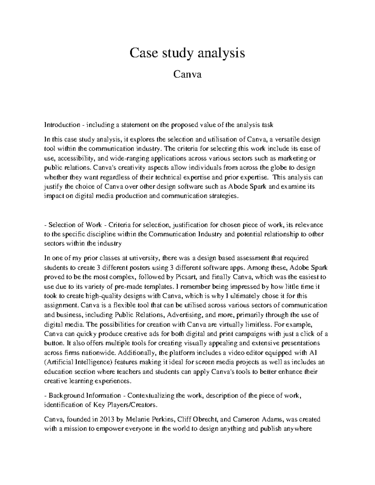 Case study analysis - The criteria for selecting this work include its ...