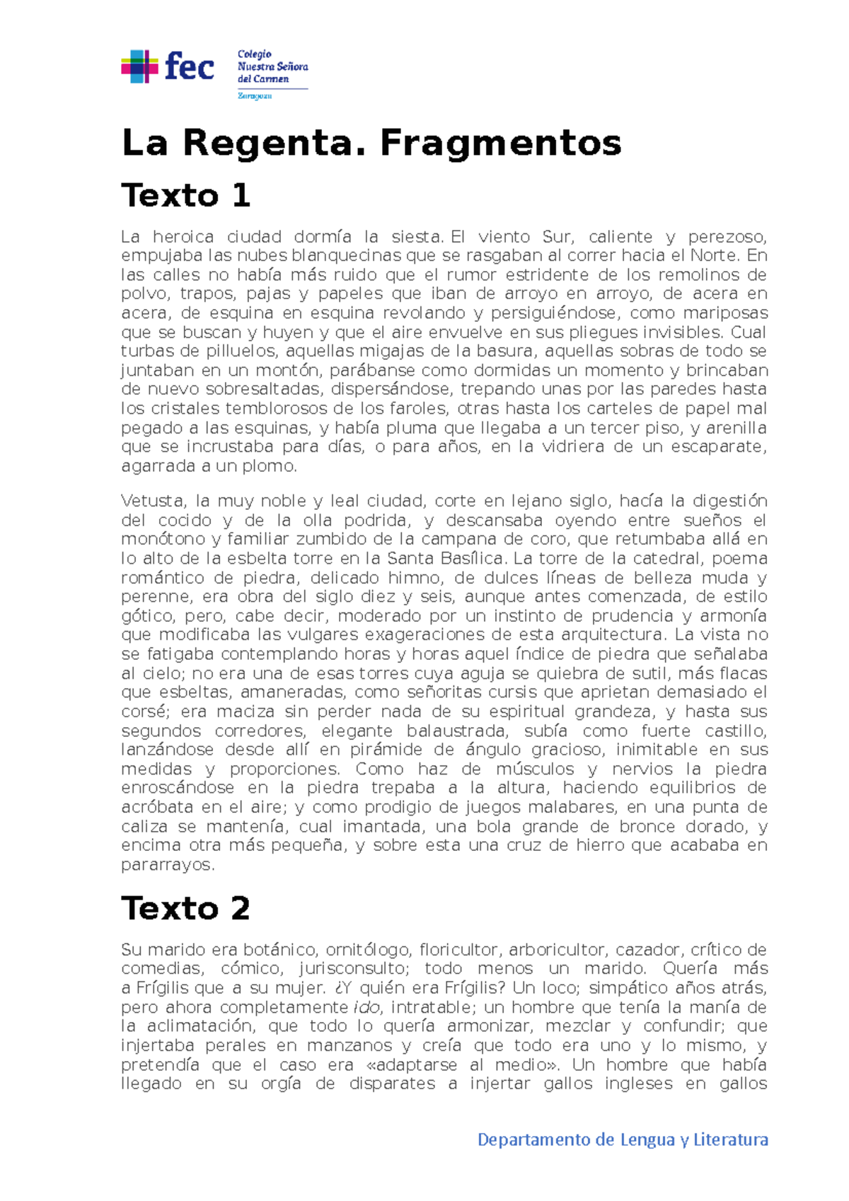 La Regenta. Fragmentos - La Regenta. Fragmentos Texto 1 La heroica ...