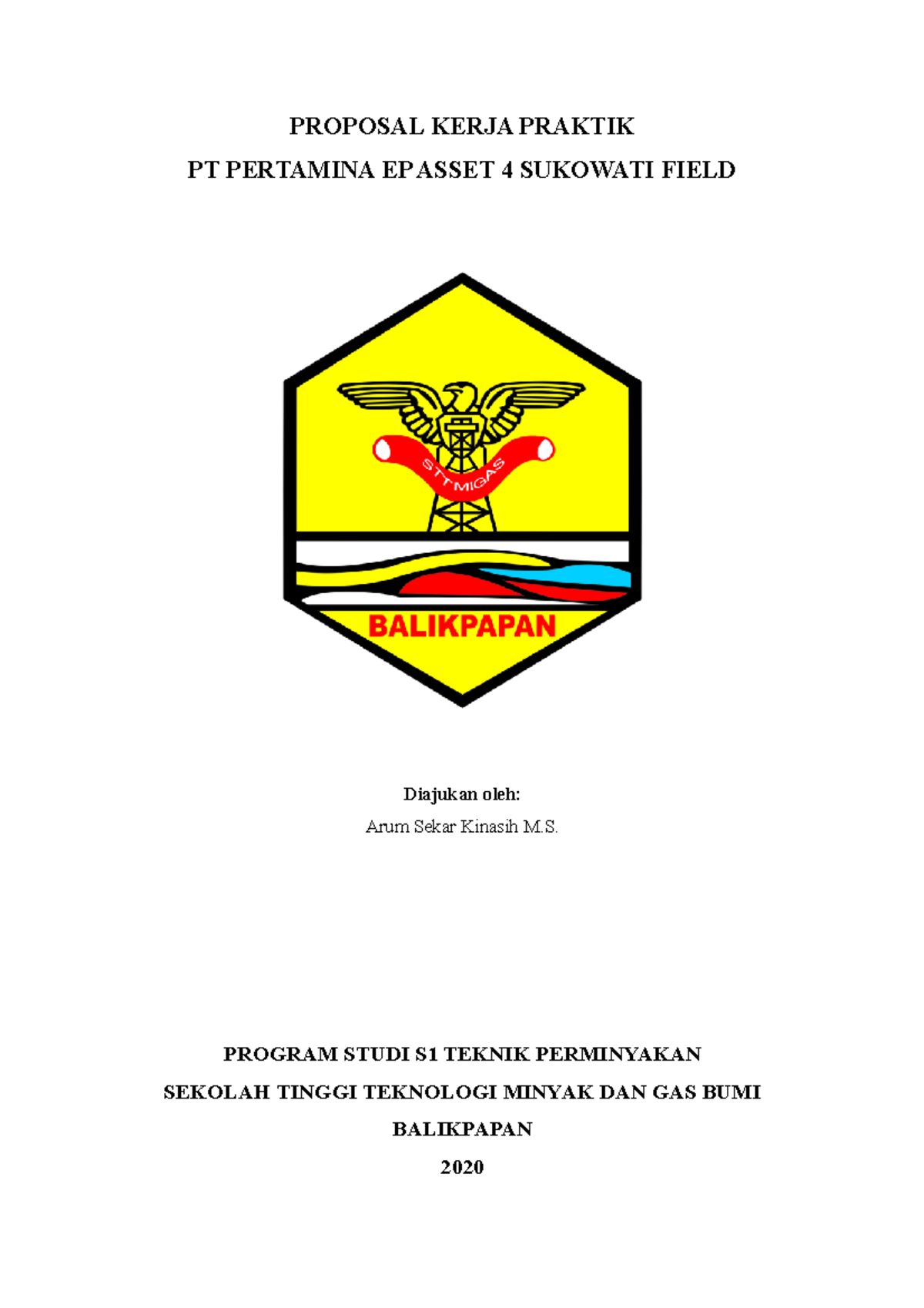 Proposal Kerja Praktek Pertamina EP Asset 4 Sukowati Field - PROPOSAL ...