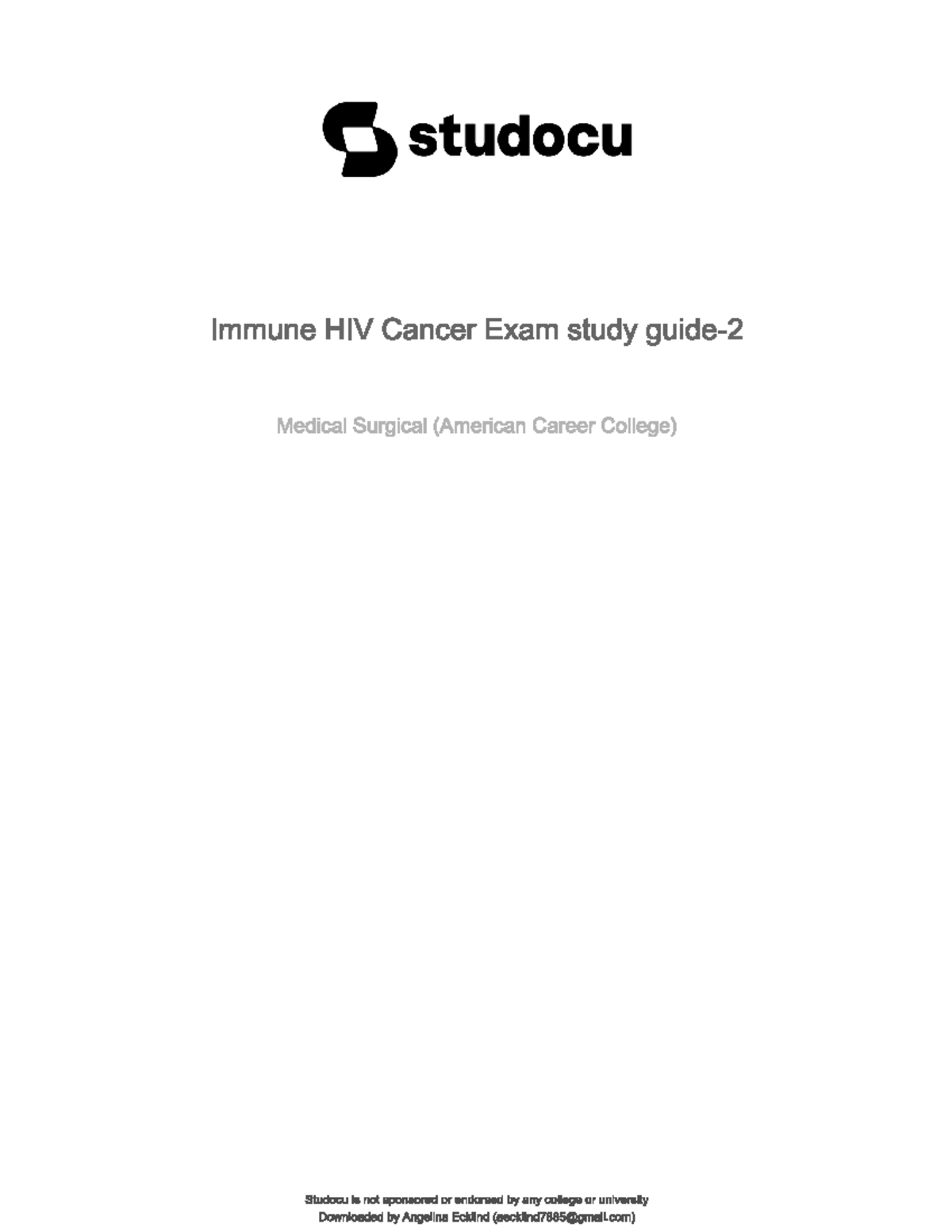 Immune,Cancer, HIV exam study guide - NURs 115 - ACC - Studocu