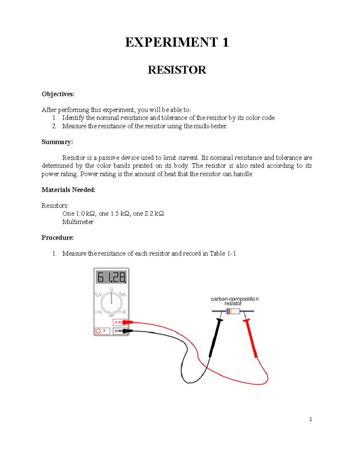 Experiment1Resistor EXPERIMENT 1 RESISTOR Objectives After