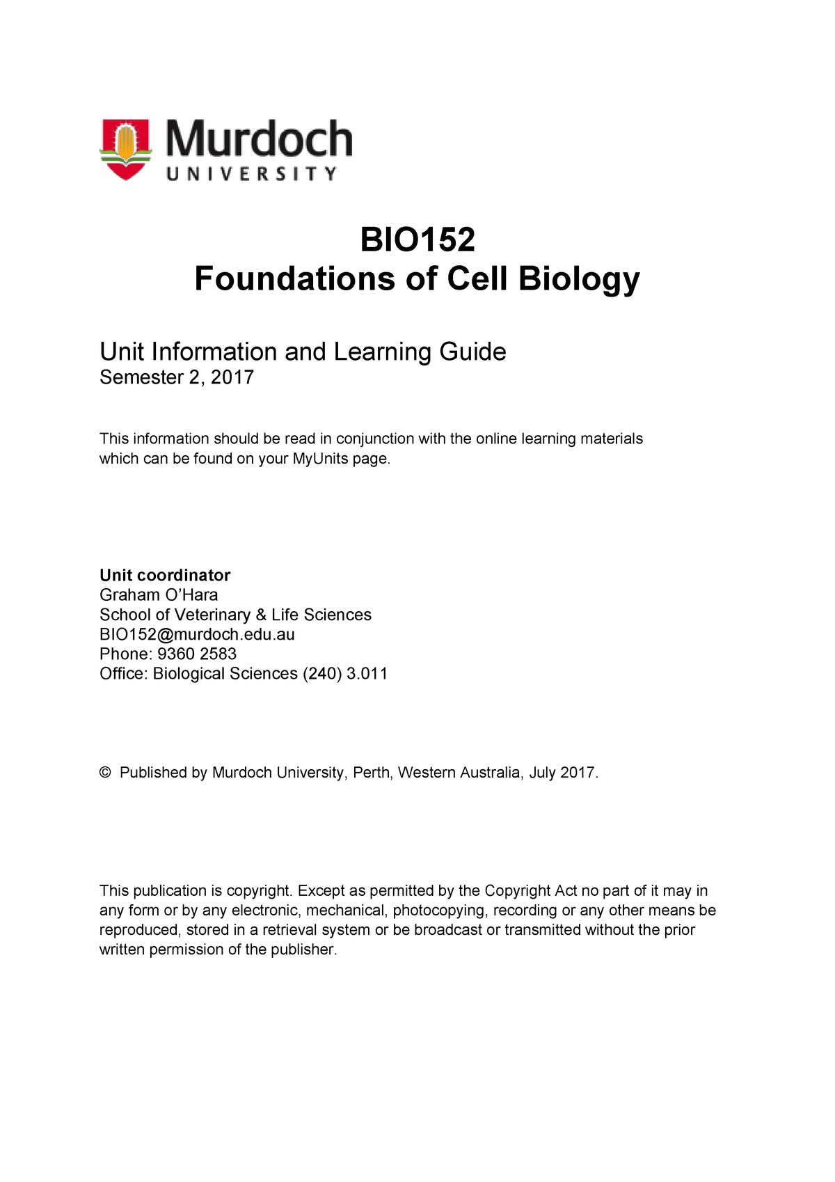 BIO152 Unit Guide 2017 Final - BIO Foundations Of Cell Biology Unit ...