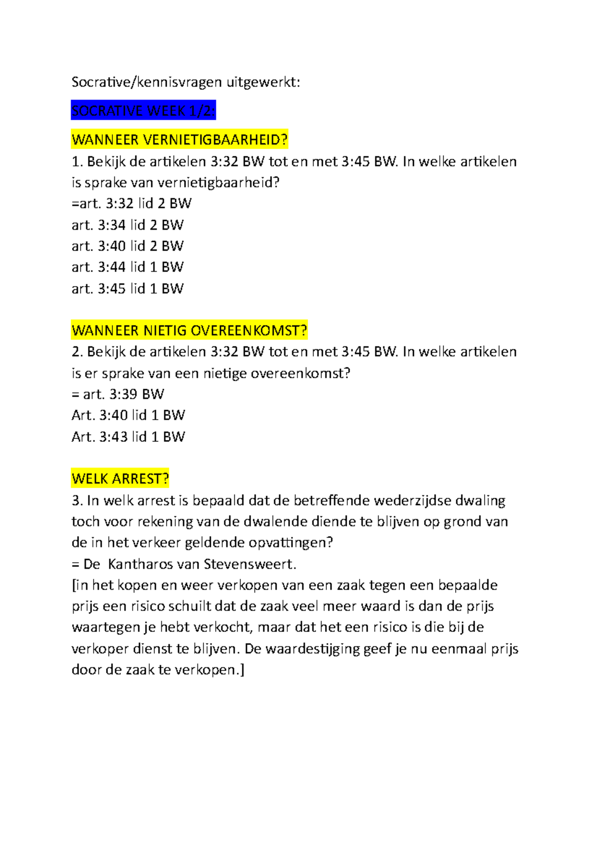 Kennis (socrative) Vragen Antwoorden Verbintenissenrecht - HvA ...