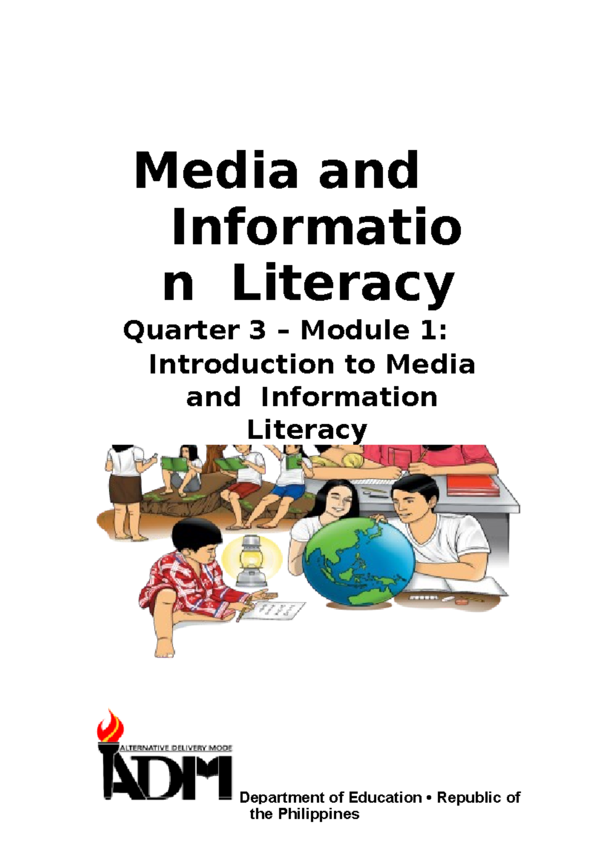 Media And Information Literacy Module 12 Media And Informatio N Literacy Quarter 3 Module 1 2827