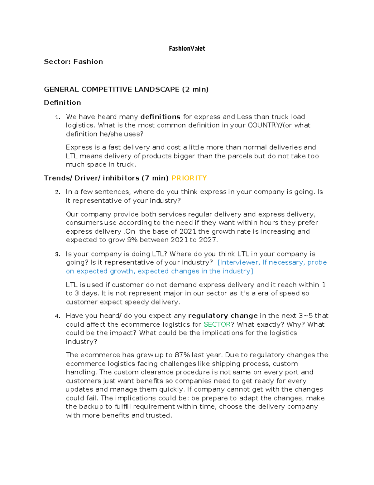 Fashion Valet FashionValet Sector Fashion GENERAL COMPETITIVE