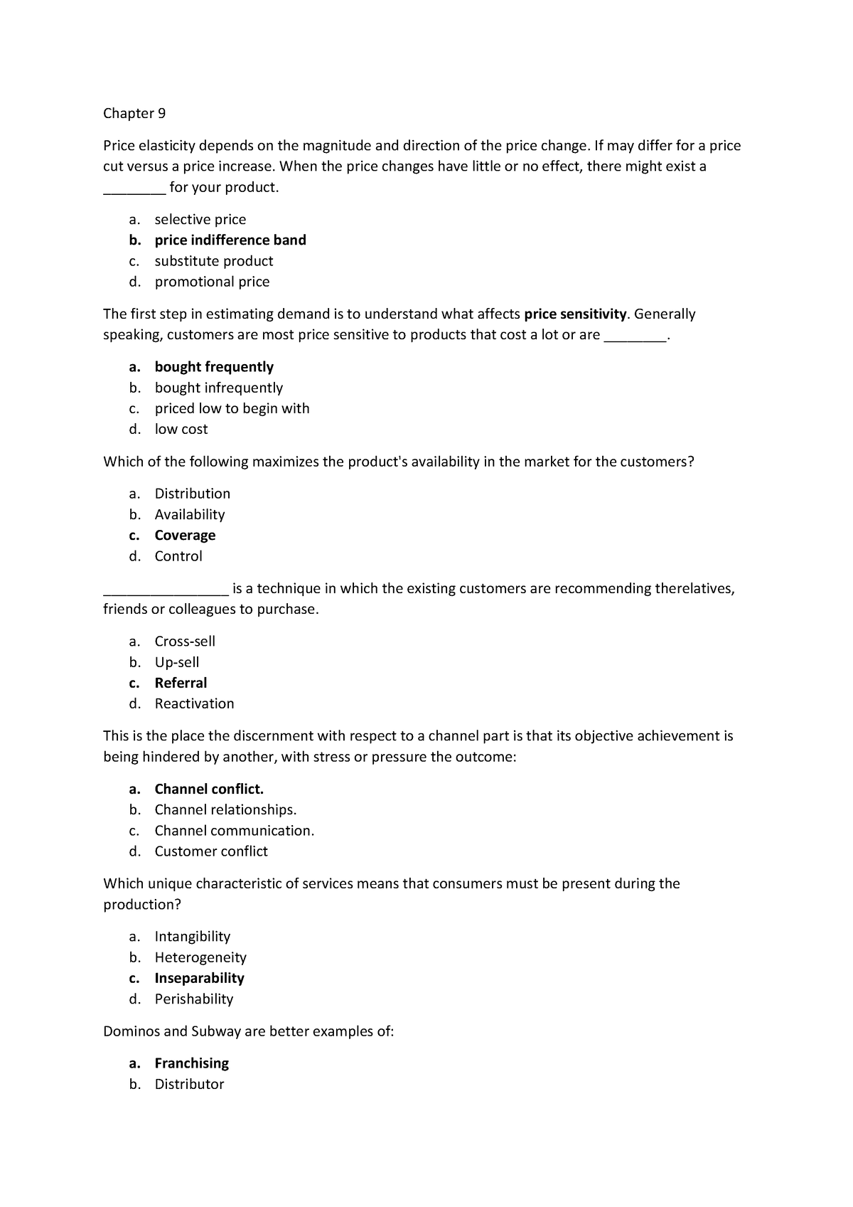 MKT - ass - Chapter 9 Price elasticity depends on the magnitude and ...