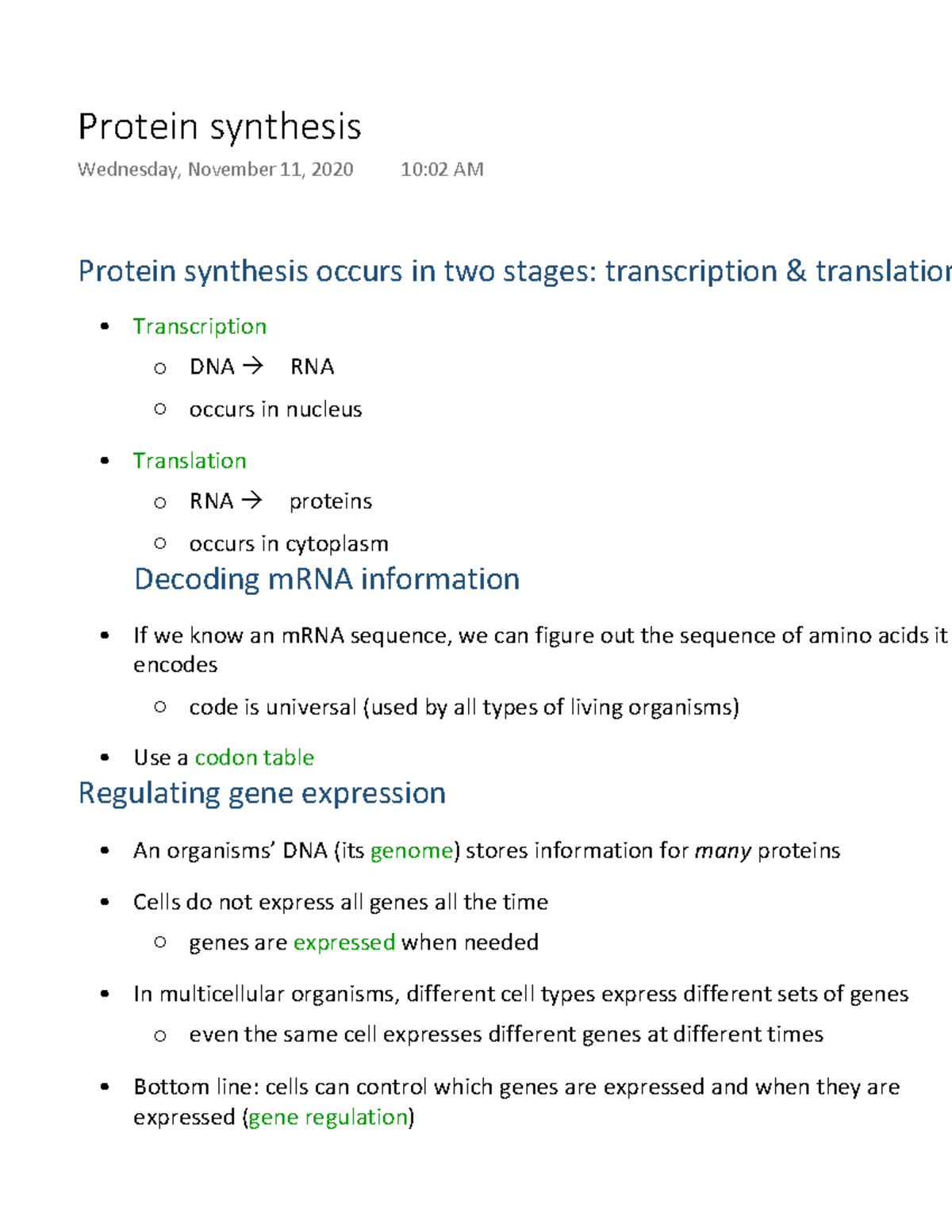 Protein synthesis notes Protein synthesis occurs in two stages transcription & translation