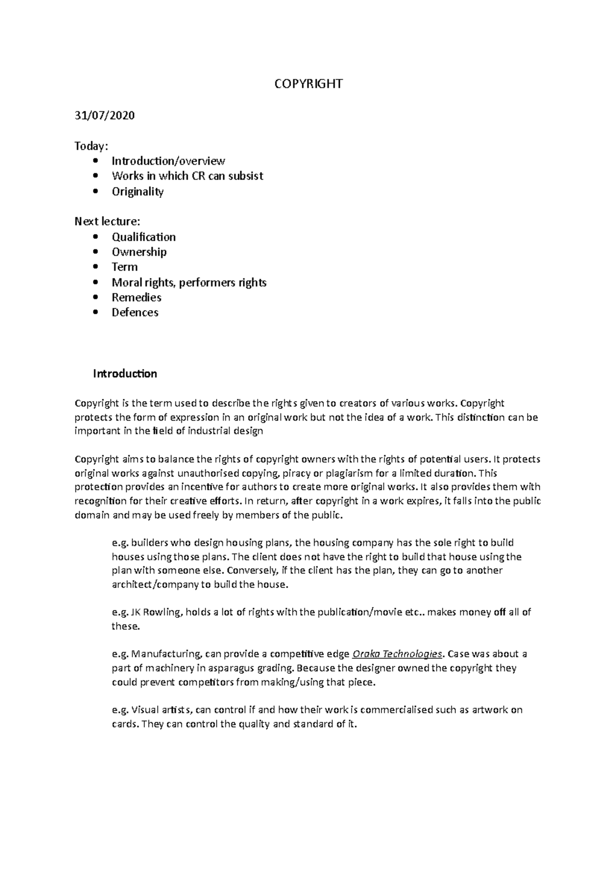 Copyright Notes - COPYRIGHT 31/07/ Today: Introduction/overview Works ...