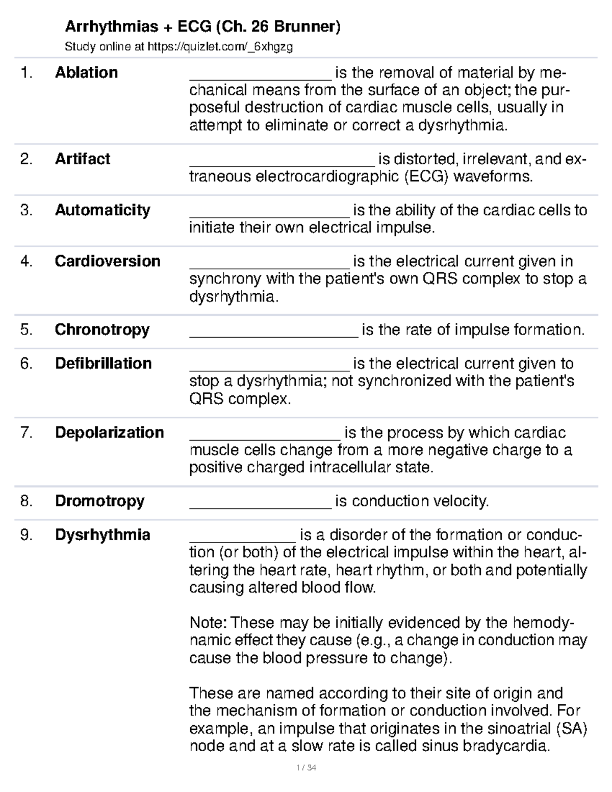 Adult Health Cardiac Notes Study online at quizlet/_6xhgzg Ablation