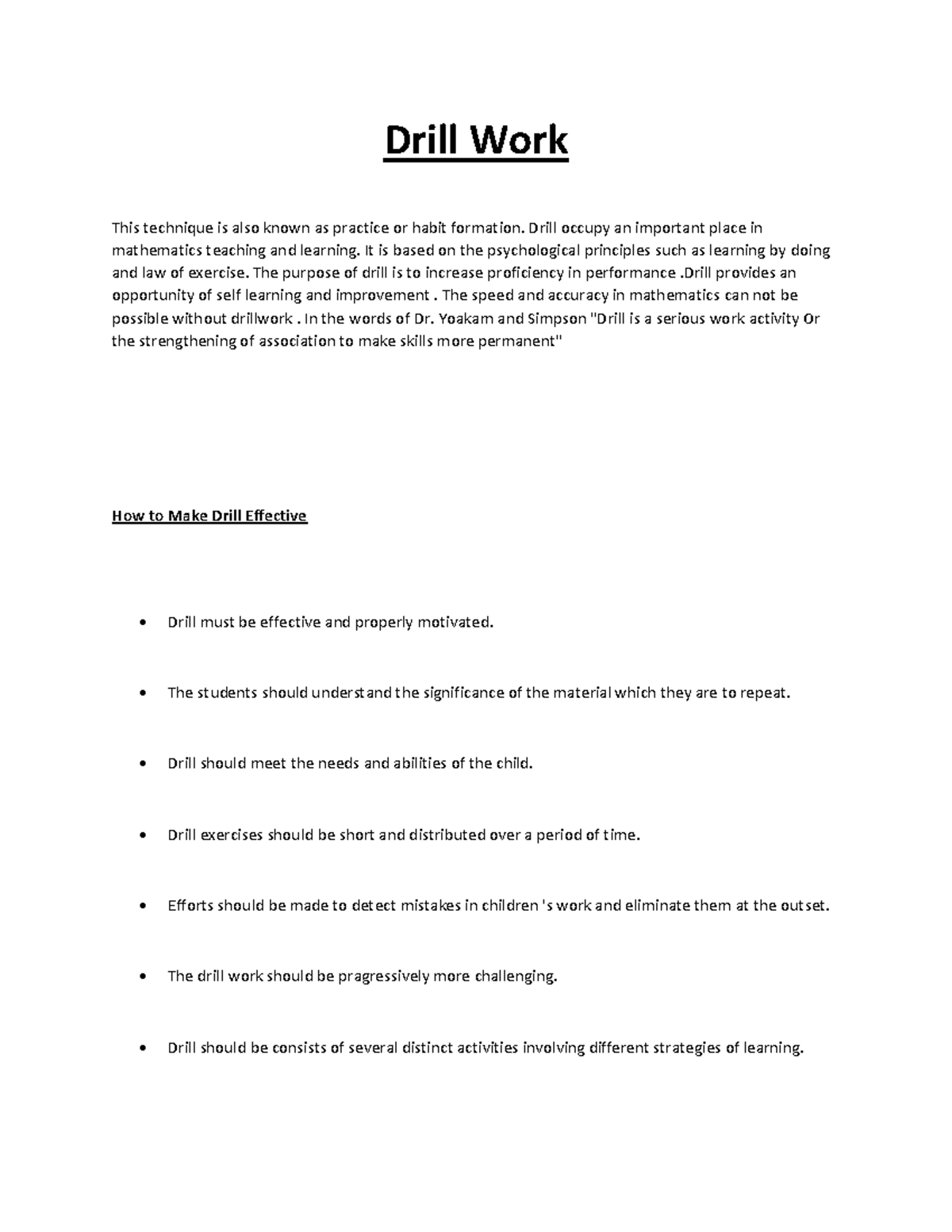 Drill Work Useful Drill Work This technique is also known as