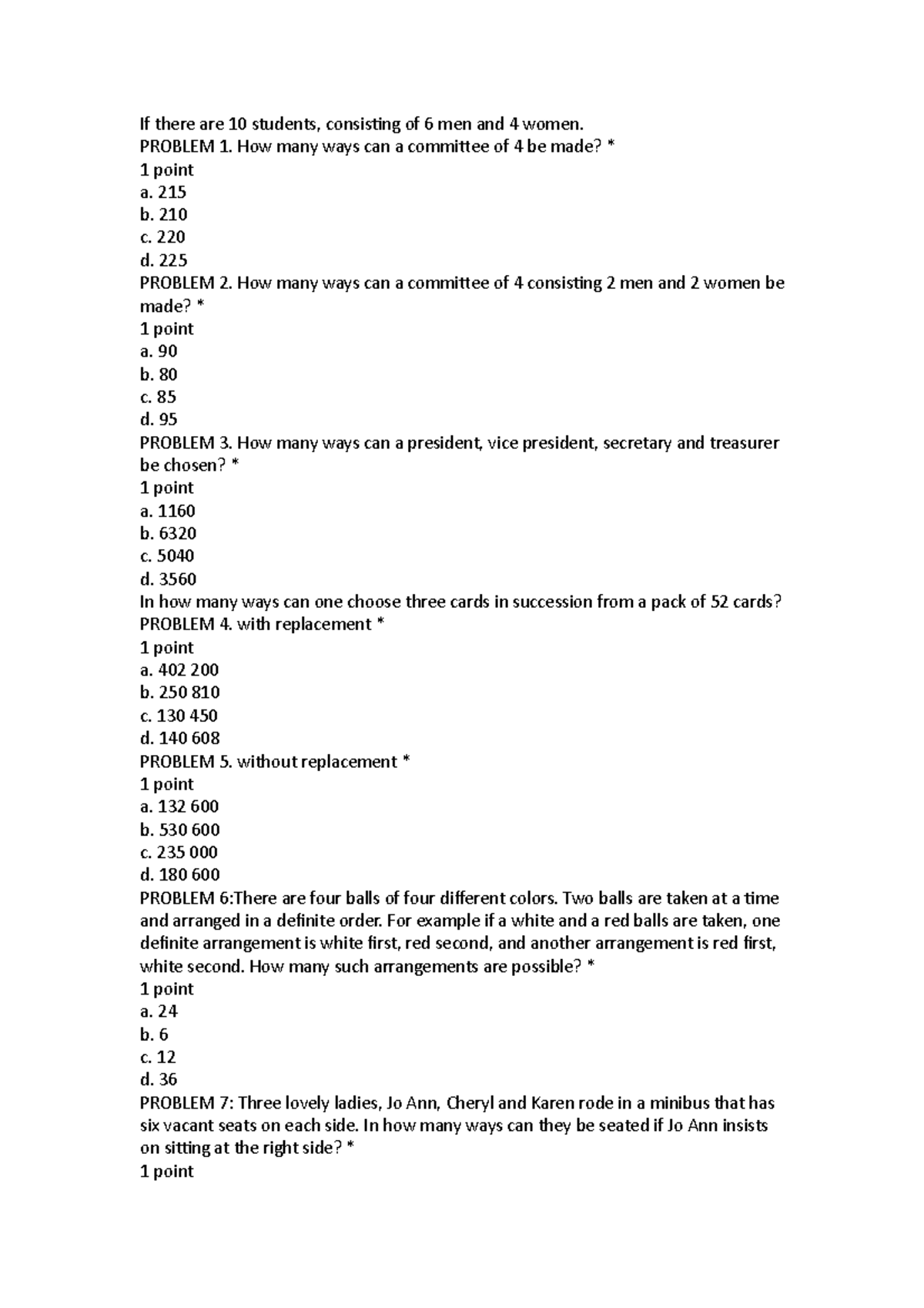 QUIZ19 PROBABILITY AND STATISTIC - If there are 10 students, consisting ...