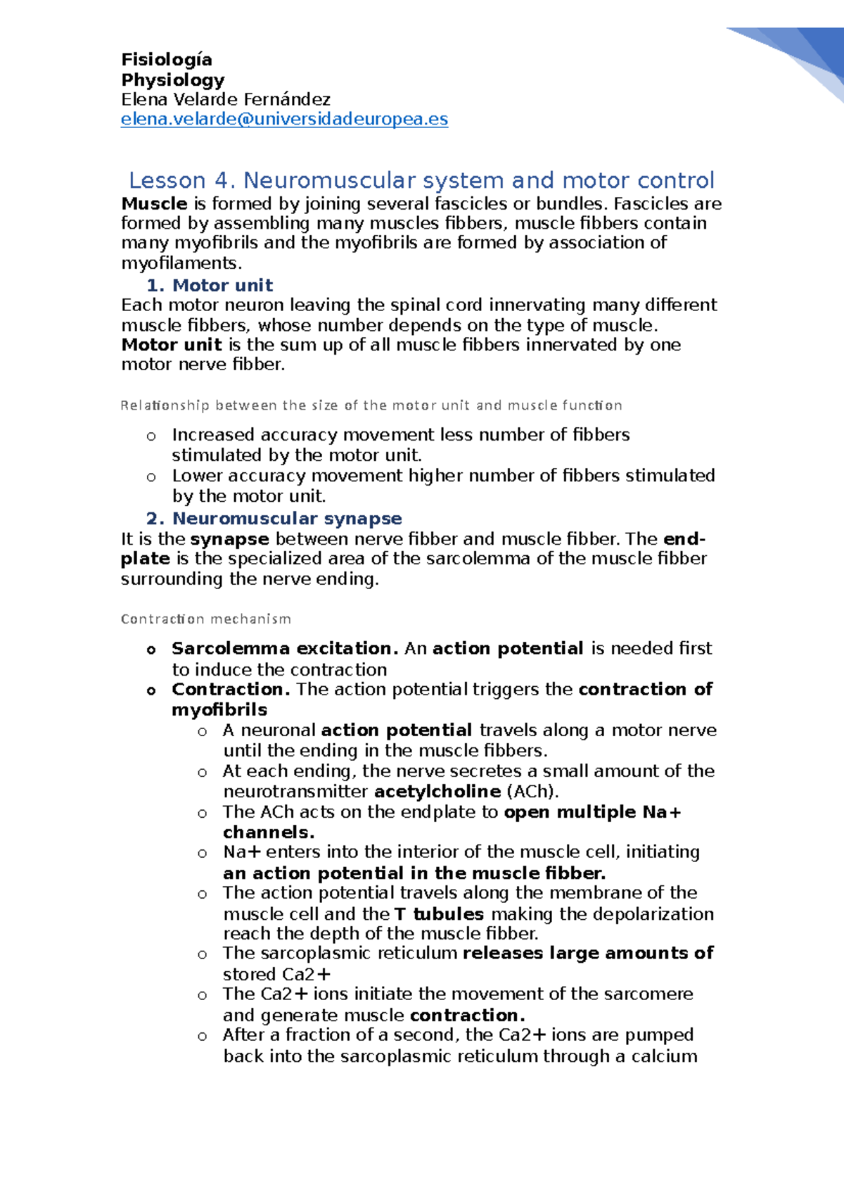 Lesson 4. Neuromuscular system and motor control Physiology Elena Velarde Fernández Studocu