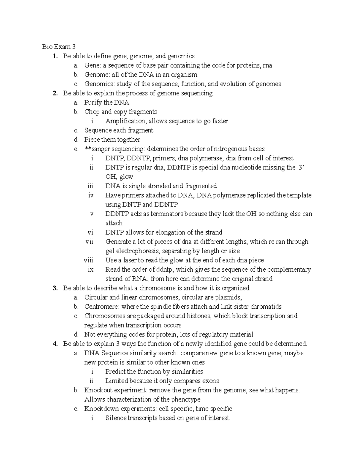 Bio Exam 3 Notes - Bio Exam 3 1. Be able to define gene, genome, and ...