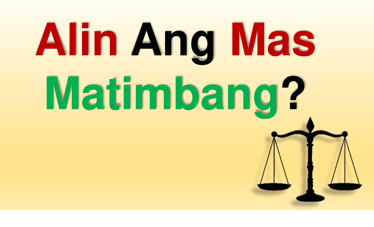 lesson-1-ethics-what-is-ethics-and-moral-alin-ang-mas-matimbang