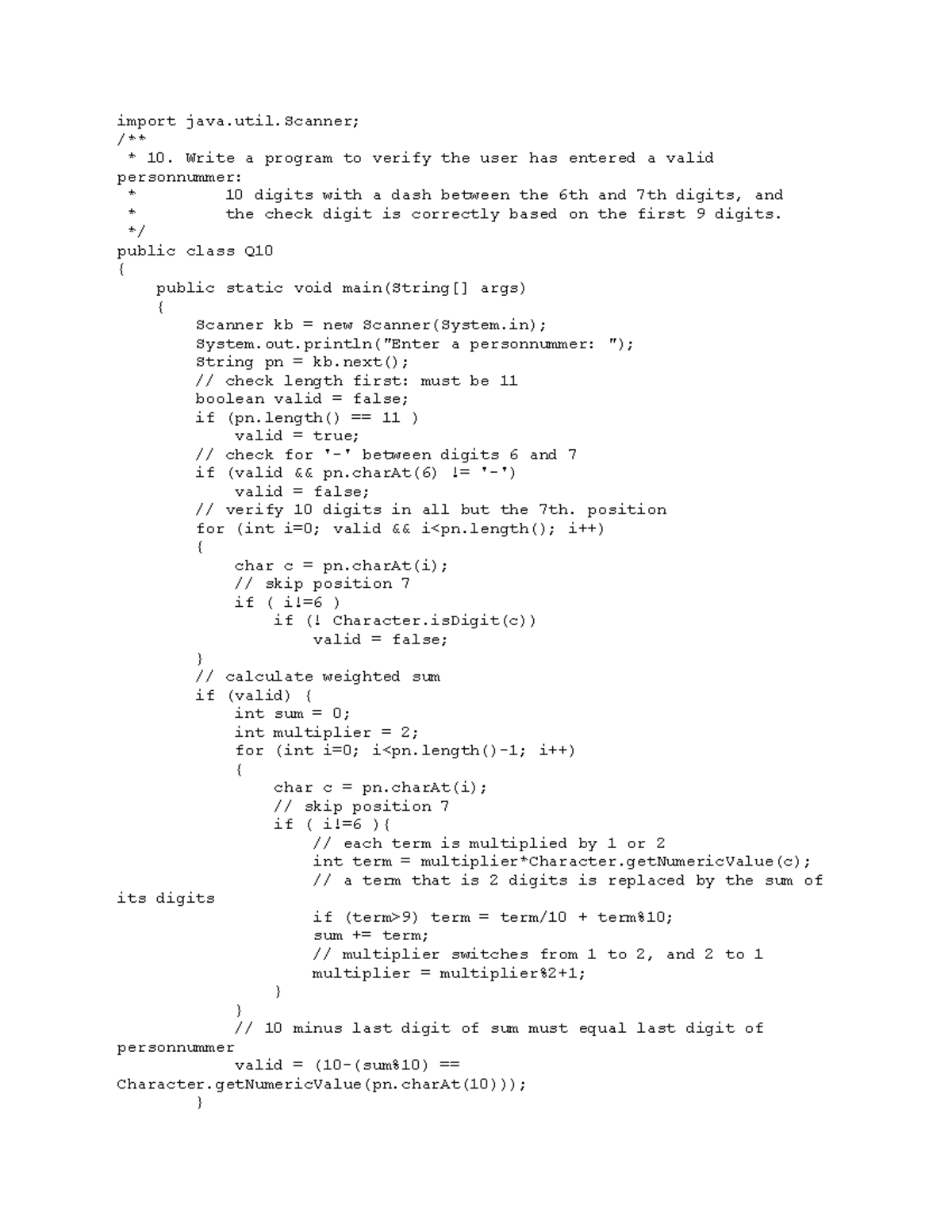 Exam 12 April 2018, questions and answers - import java.util; /** * 10 ...