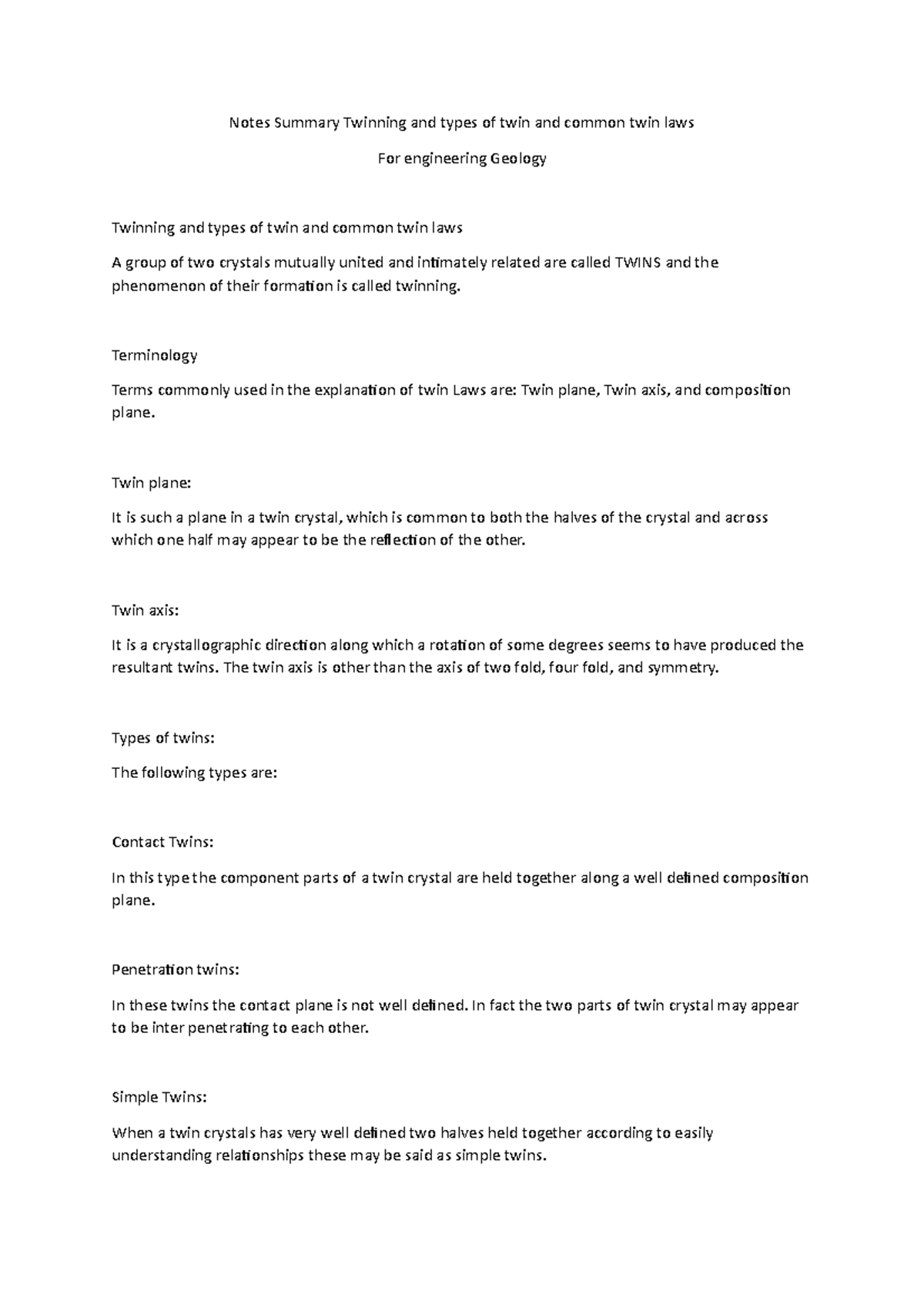 Notes Summary Twinning and types of twin and common twin laws For