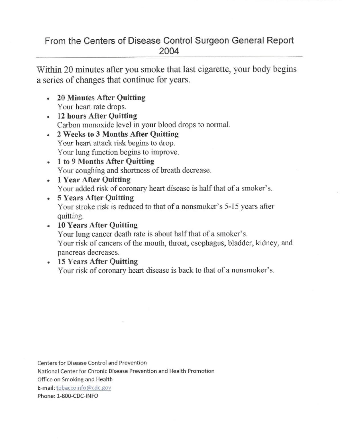 2004 CDC data on smoking cessation From the Centers of Disease