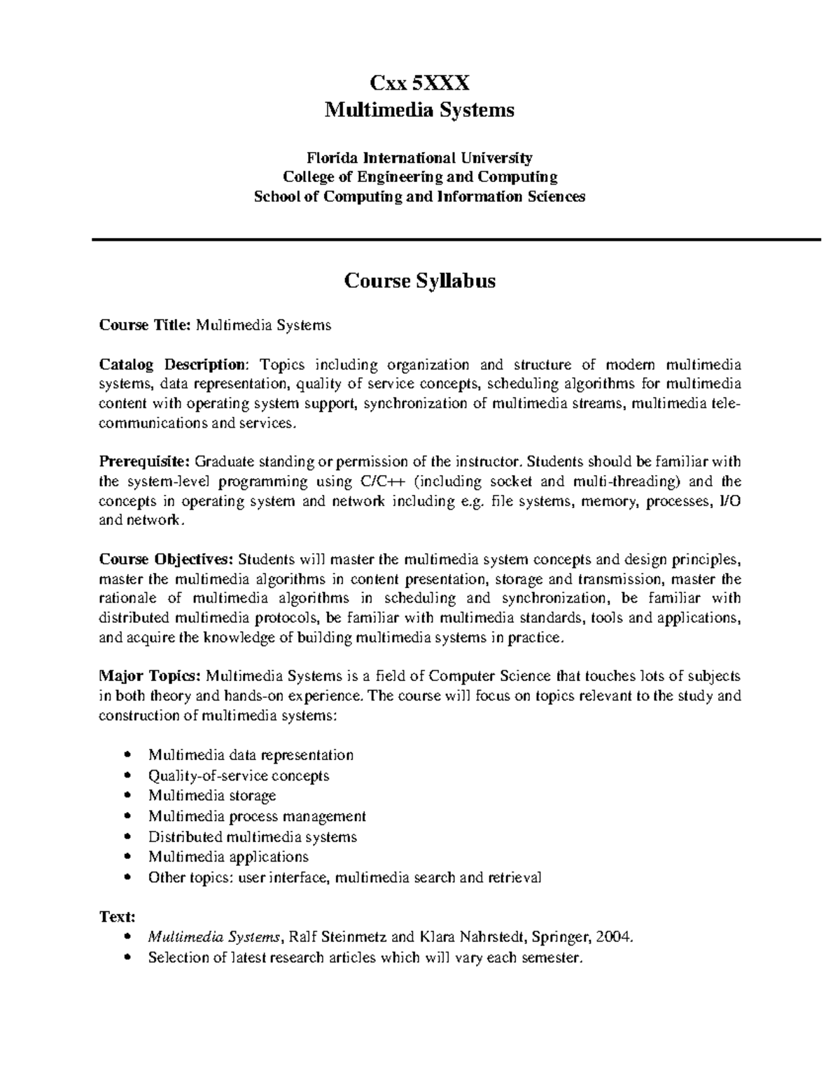 Multimedia Systems - Basic notes - Cxx 5XXX Multimedia Systems Florida ...