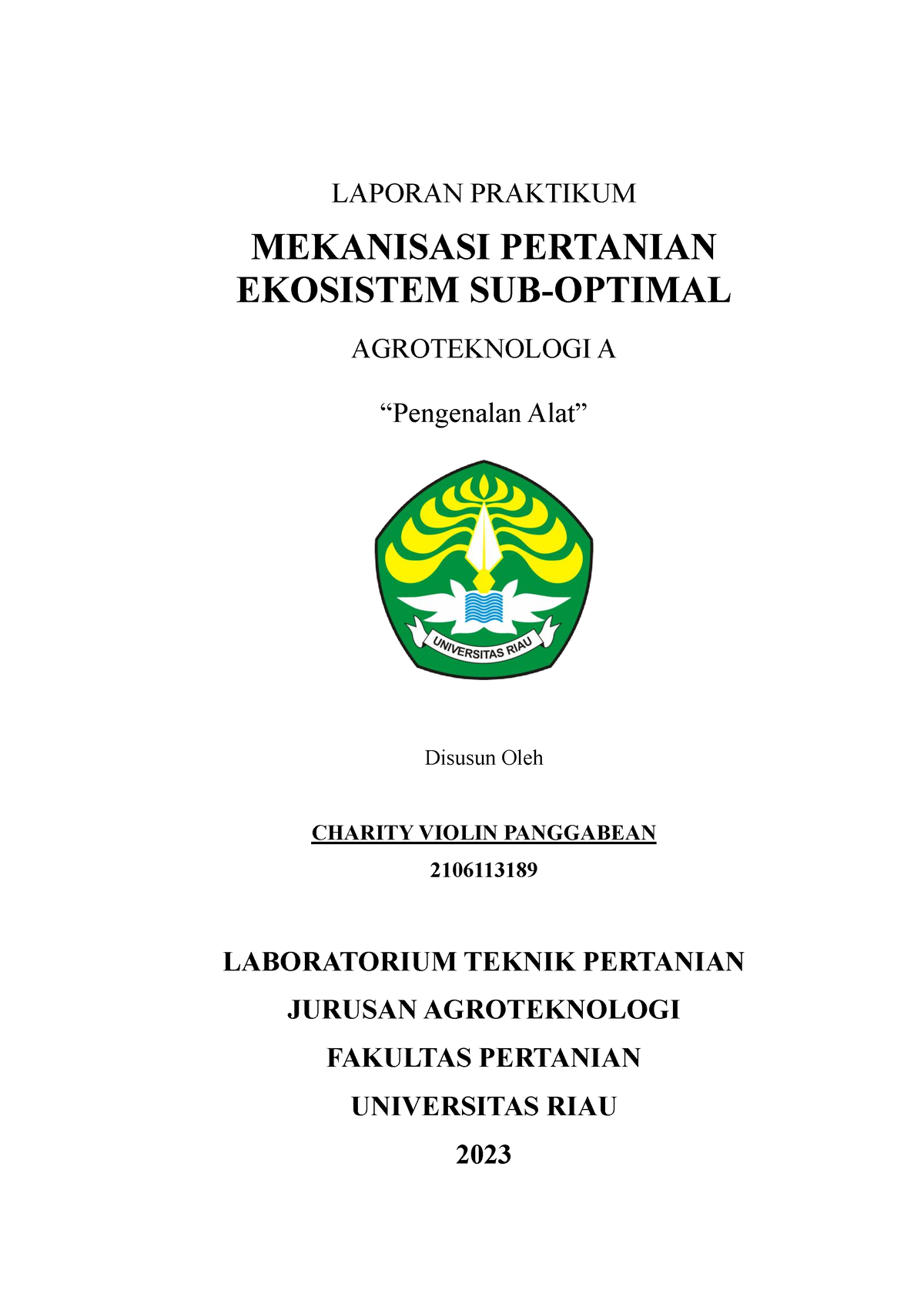 Laprak 1 Pengenalan Alat Laporan Praktikum Mekanisasi Pertanian