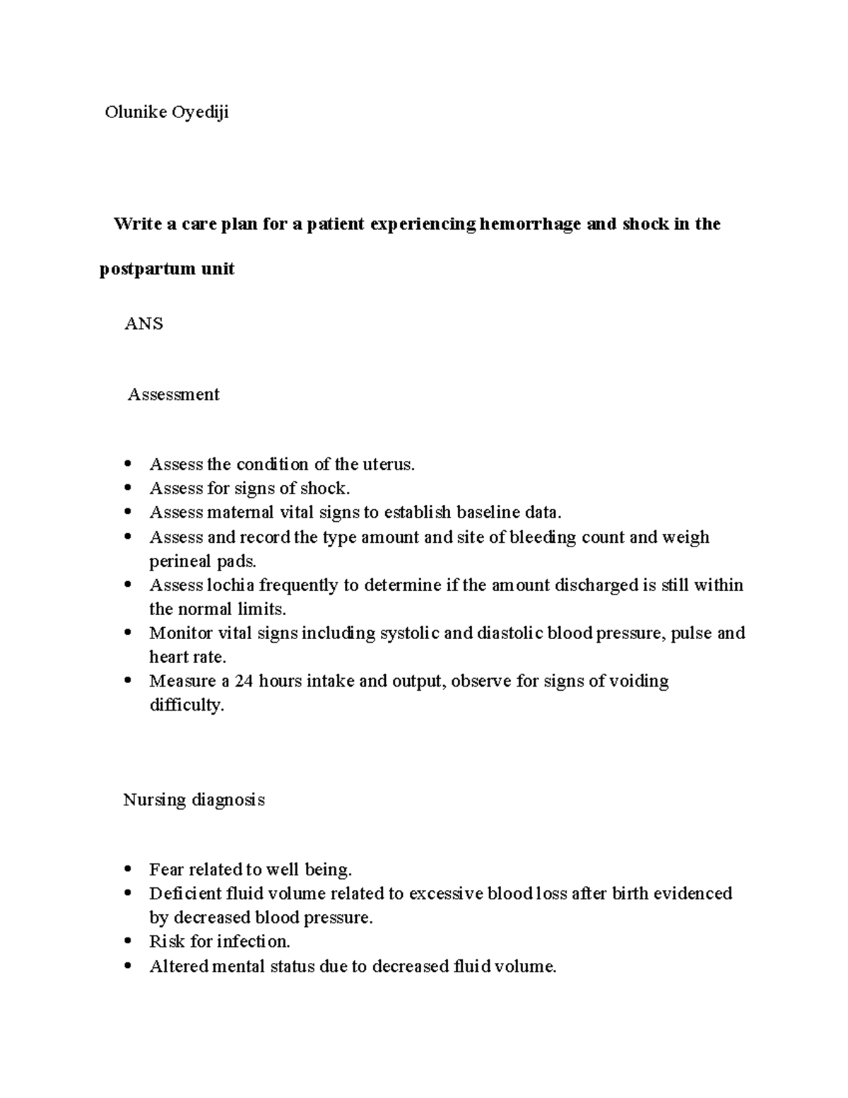 Hemorrhage And Shock CASE STUDY Olunike Oyediji Write A Care Plan 