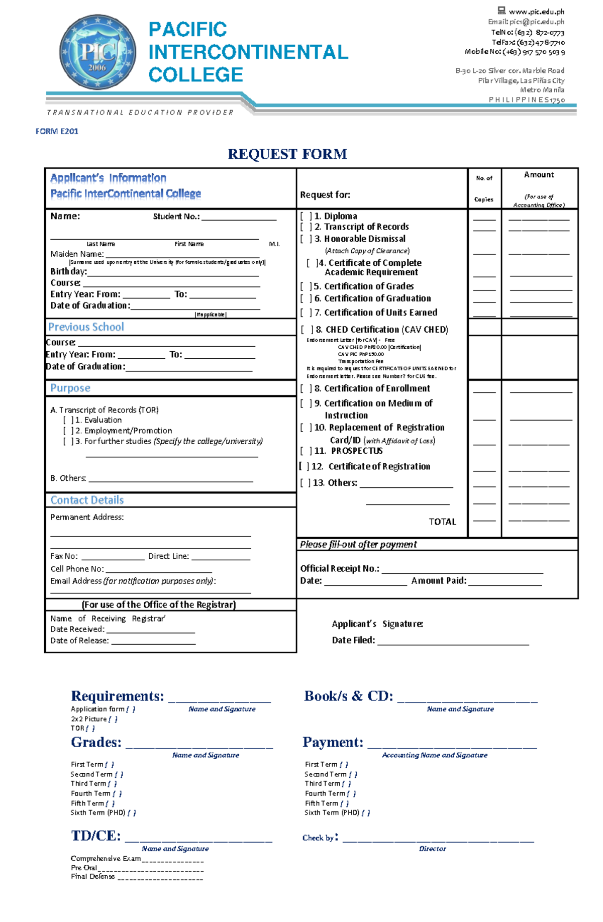 PIC FORM E201 New 1 - PACIFIC INTERCONTINENTAL COLLEGE pic.edu Email ...