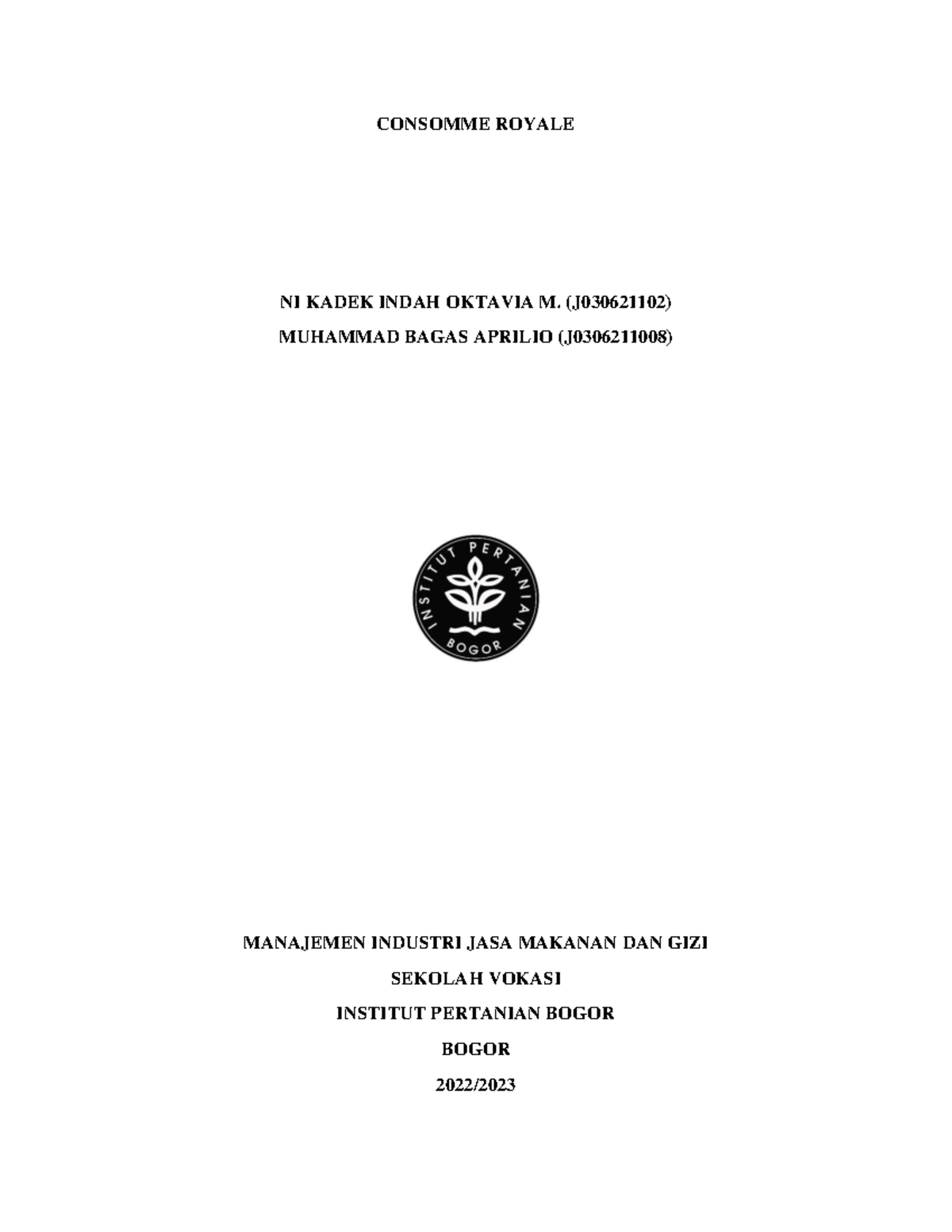 Laprak pmk klp1 consomme royale CONSOMME ROYALE NI KADEK INDAH