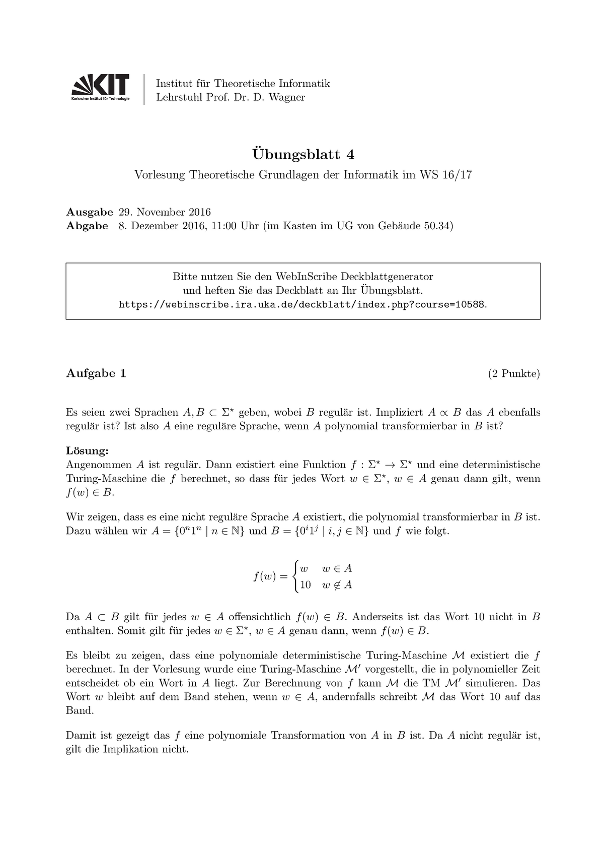 Uebungsblatt 4 Ubungsblatt 4 Mit Lösung Ws 1617 Institut F ̈ur Theoretische Informatik