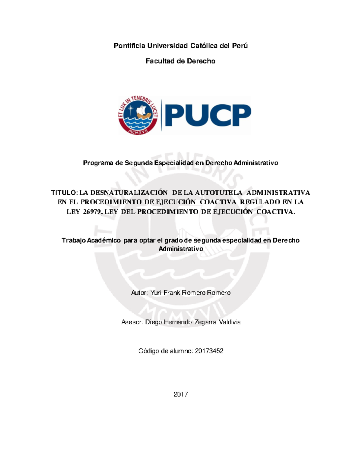 Romero Romero Yuri Desnaturalización Autotutela Administrativa En Ley 