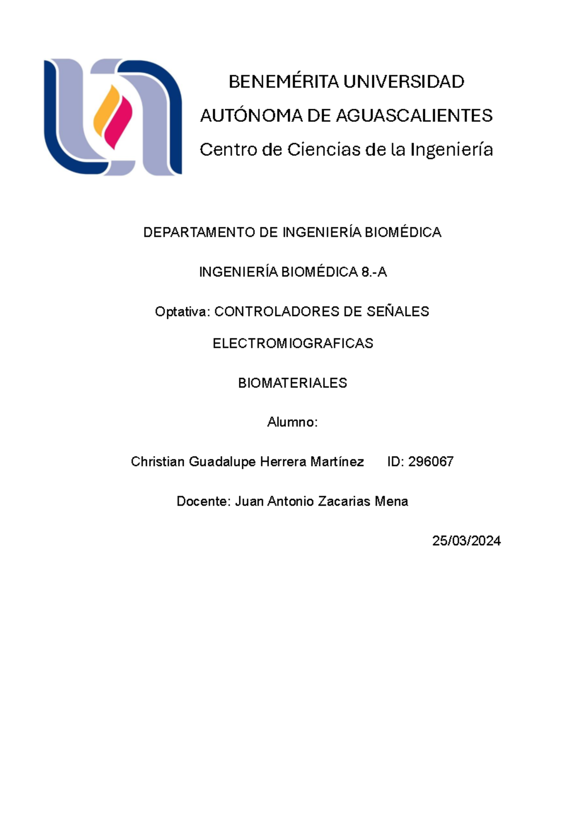 Biomateriales CGHM - BENEMÉRITA UNIVERSIDAD AUTÓNOMA DE AGUASCALIENTES ...