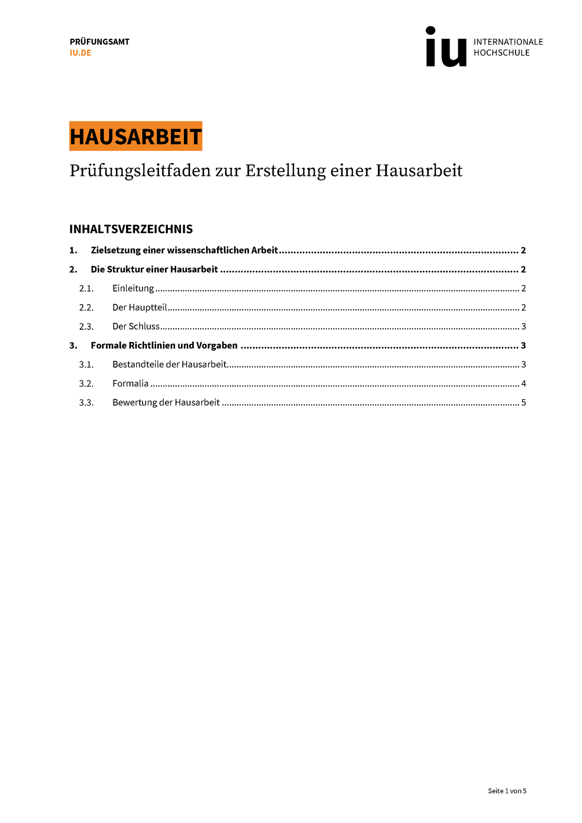 Prüfungsleitfaden Hausarbeit - IU HAUSARBEIT Prüfungsleitfaden zur  Erstellung einer Hausarbeit - Studocu