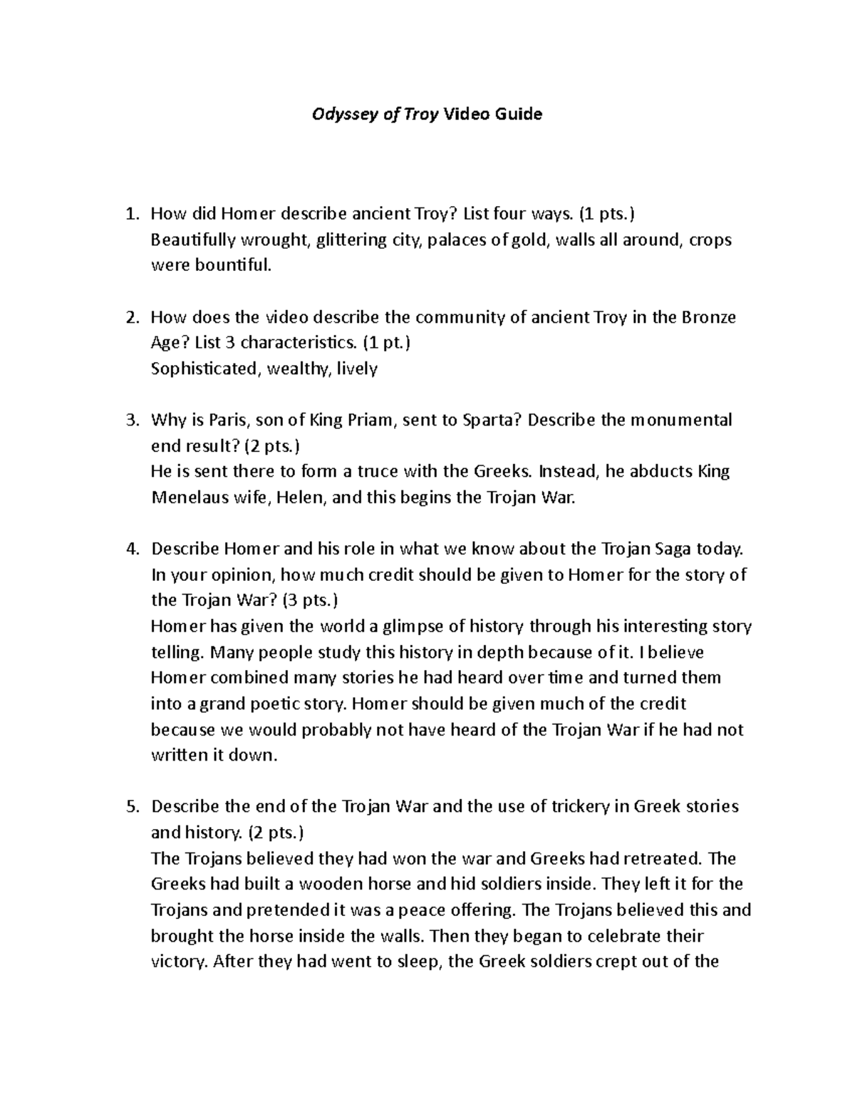 Questions on Odyssey of Troy Video Guide Odyssey of Troy Video Guide