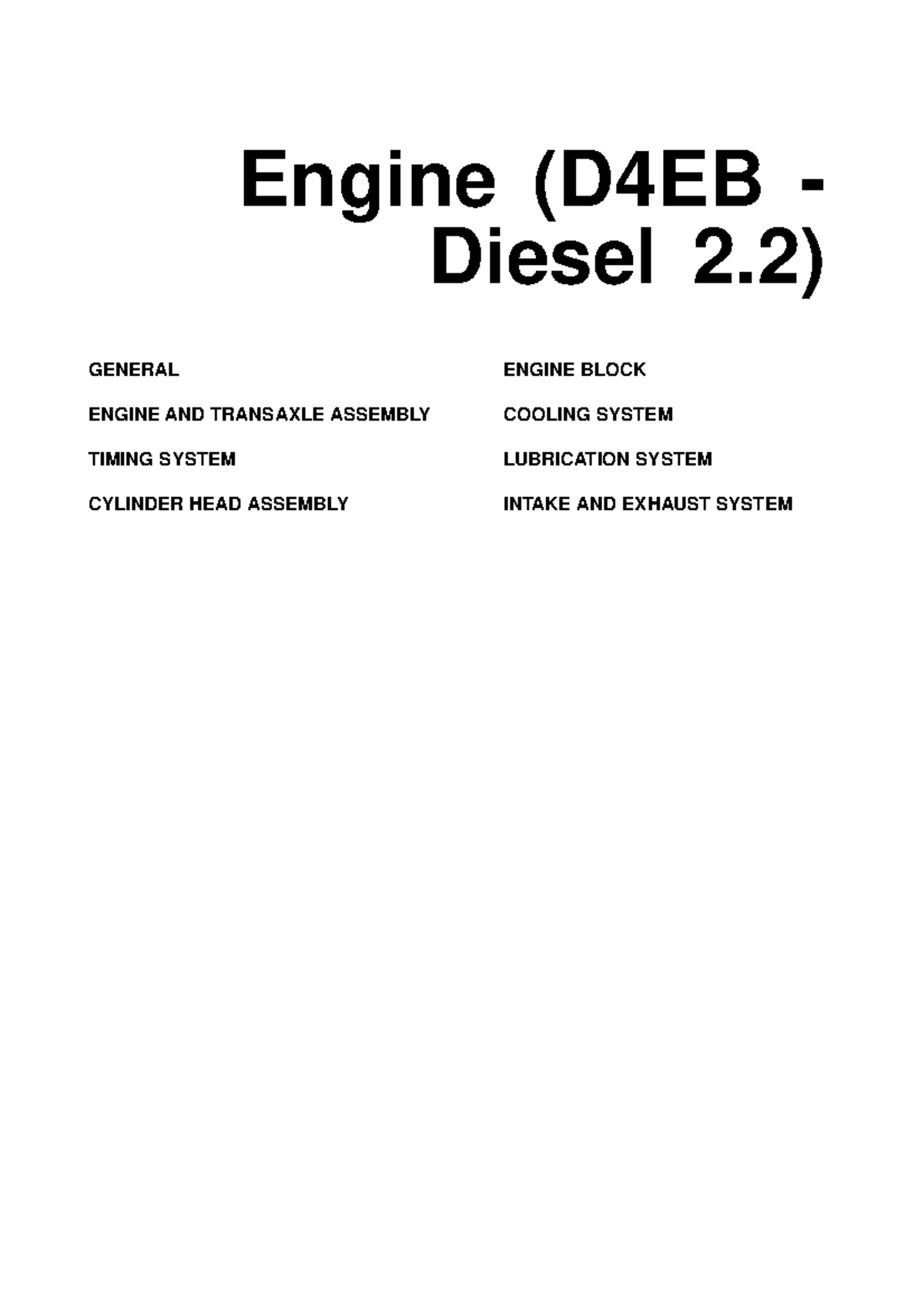 Manual de servicio hyundai d4eb d4em - Engine (D4EB - Diesel 2) GENERAL ...
