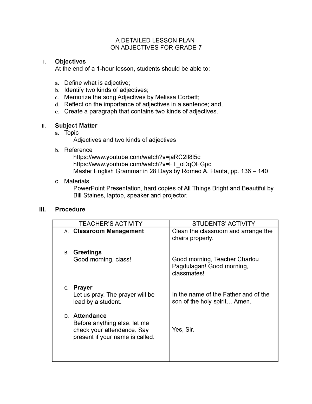 A Detailed Lesson PLAN ON Adjectives FOR Grade 7 A DETAILED LESSON PLAN ON ADJECTIVES FOR 