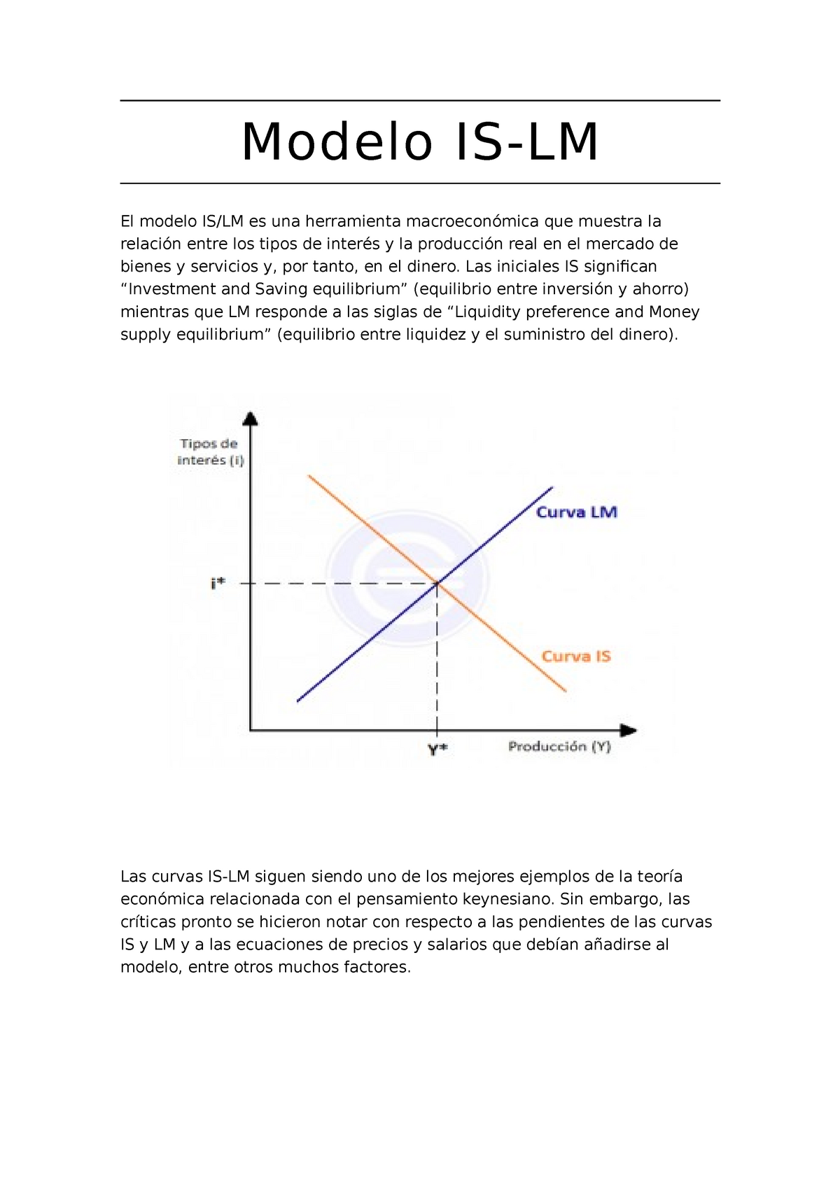 Modelo IS - LM Macroeconomia - Modelo IS-LM El modelo IS/LM es una  herramienta macroeconómica que - Studocu