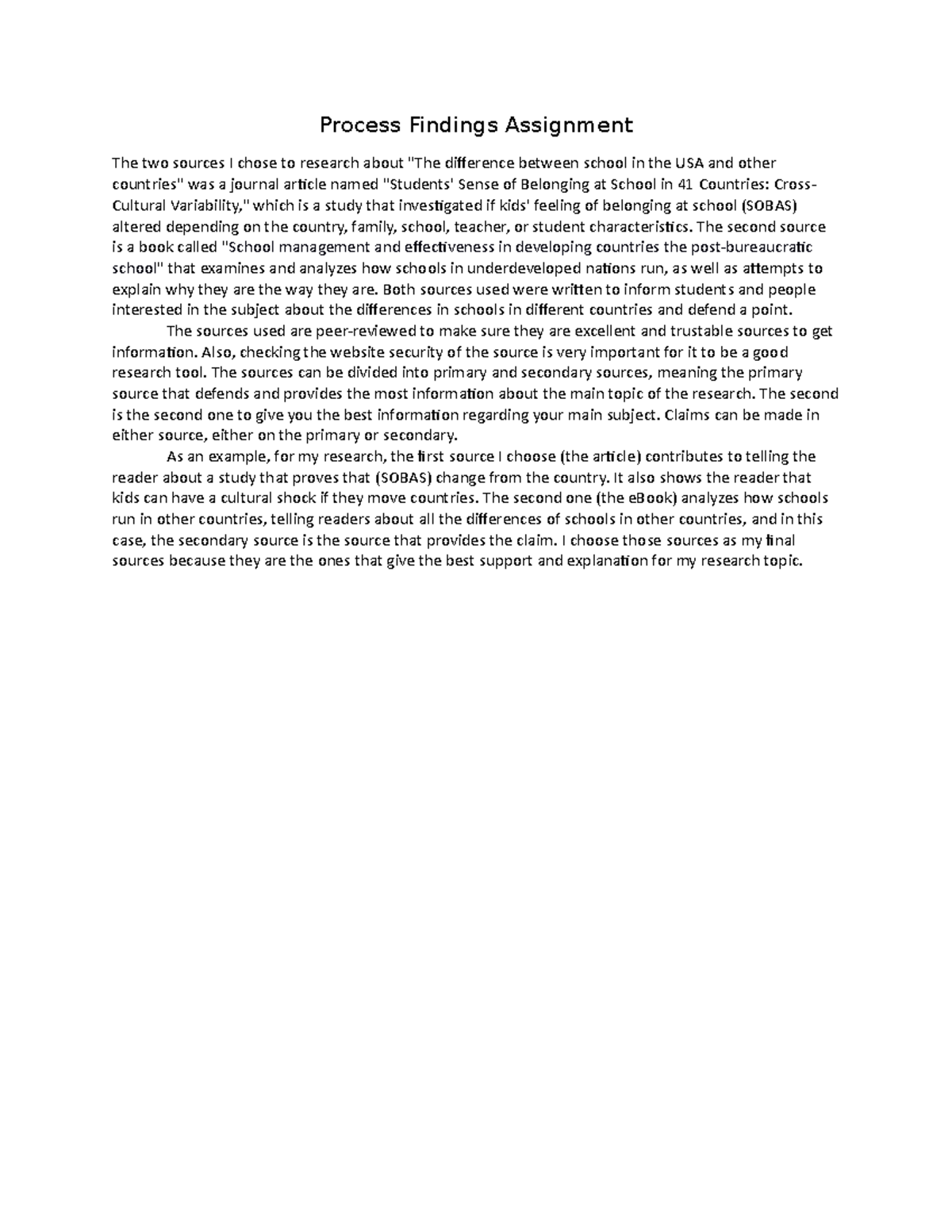 Inquiry Findings Assignment - Process Findings Assignment The two ...