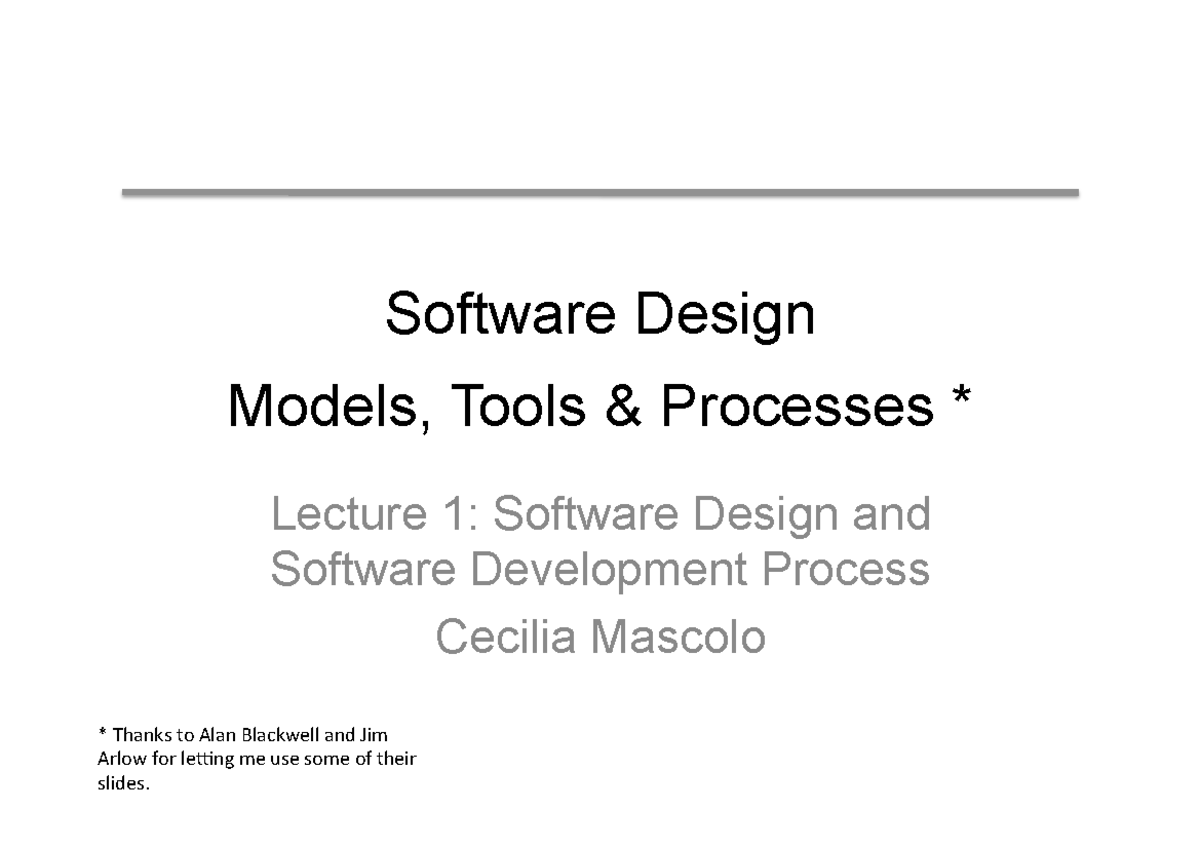 Software Design tools, processes Software Design Models, Tools