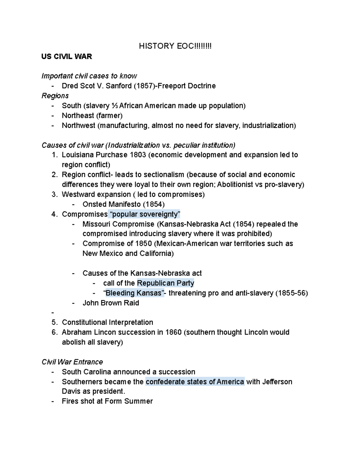 Notes US History Review HISTORY EOC!!!!!!!! US CIVIL WAR Important