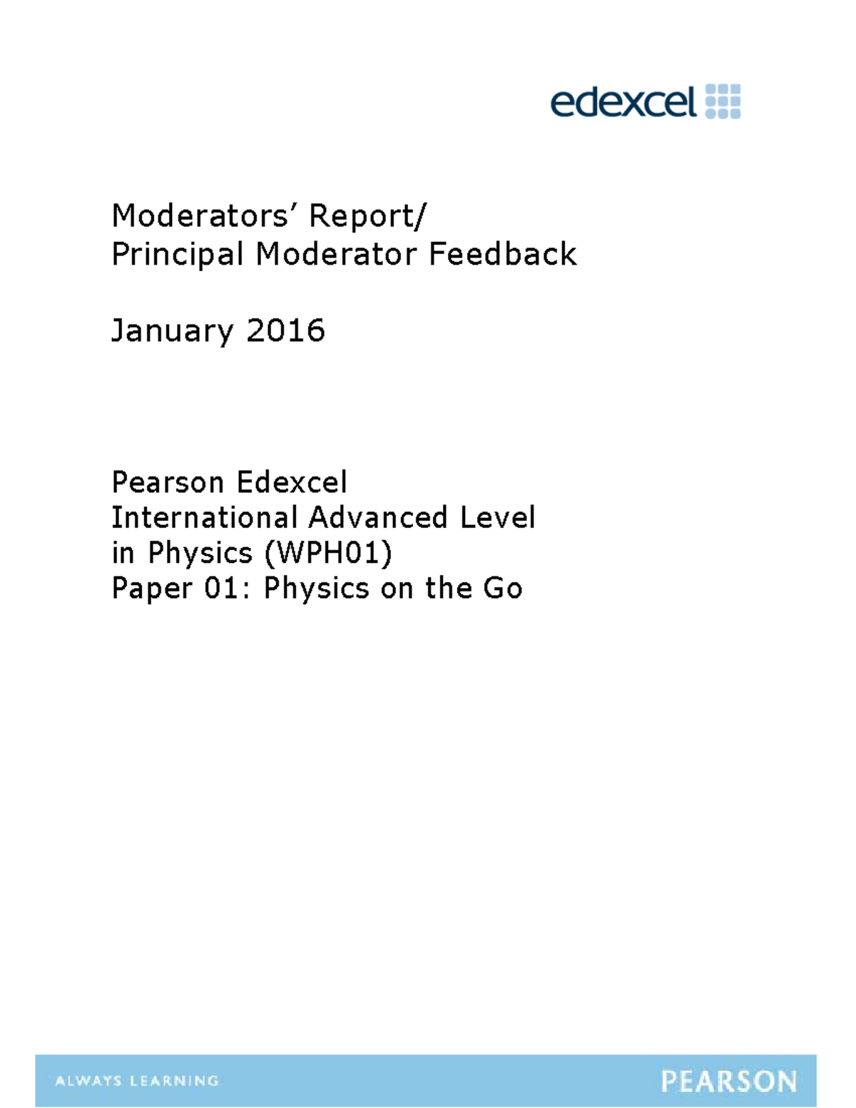 Examinerreports-Unit1(WPH01)-January 2016 - Moderators’ Report ...