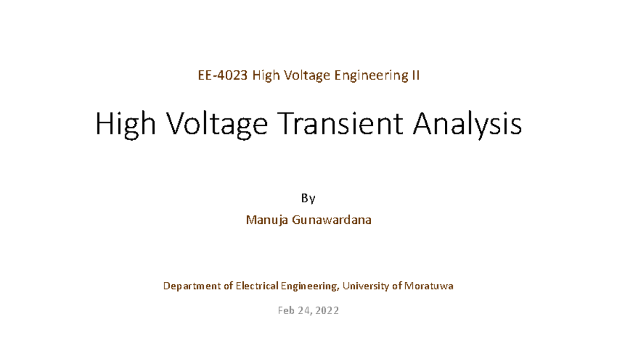 Transient Analysis Annotated - High Voltage Transient Analysis EE-4023 ...