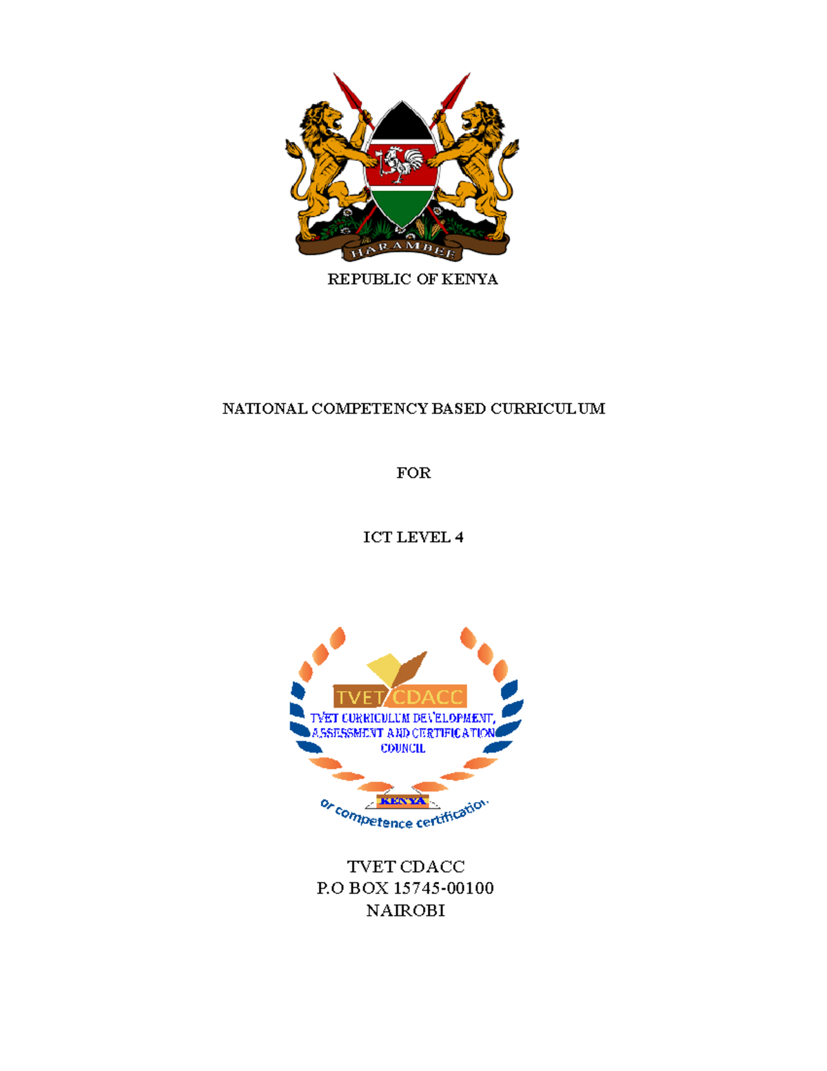 Curriculum ICT Level 4 - REPUBLIC OF KENYA NATIONAL COMPETENCY BASED ...