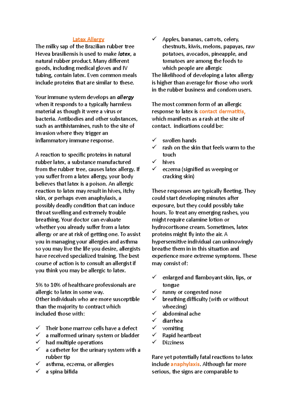 Latex Allergy Allergic Reaction Latex Allergy The milky sap of the