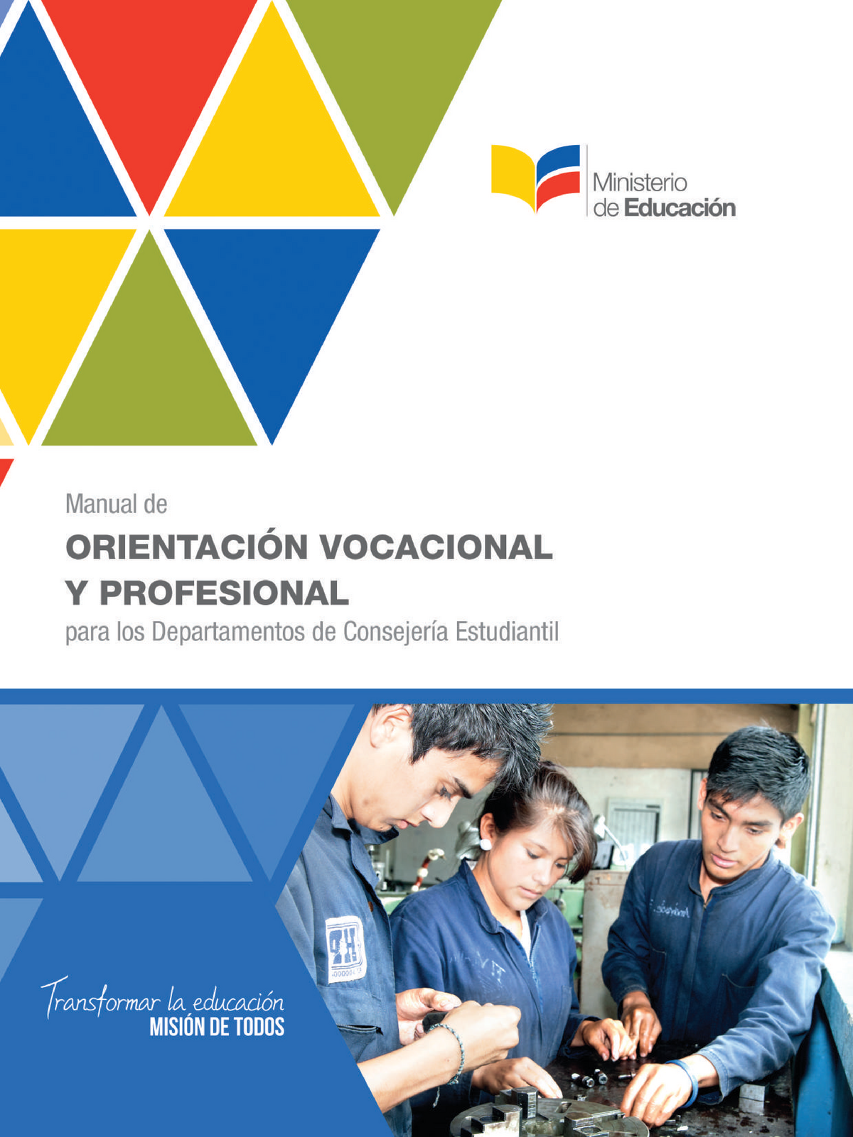 MANUAL OVP PARA BACHILLERATO - ADVERTENCIA Un objetivo manifiesto del ...